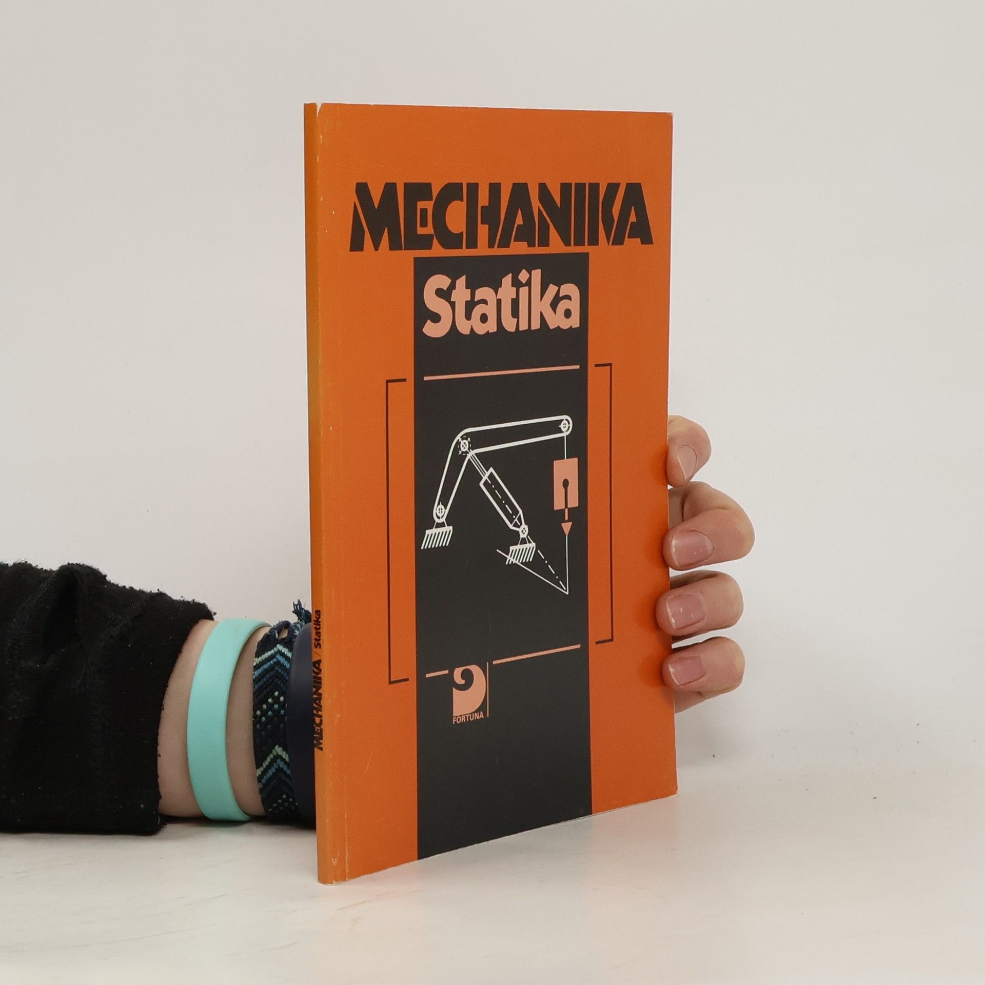 Jiří Valenta Mechanika : pro 1. ročník středních průmyslových škol strojnických. Statika