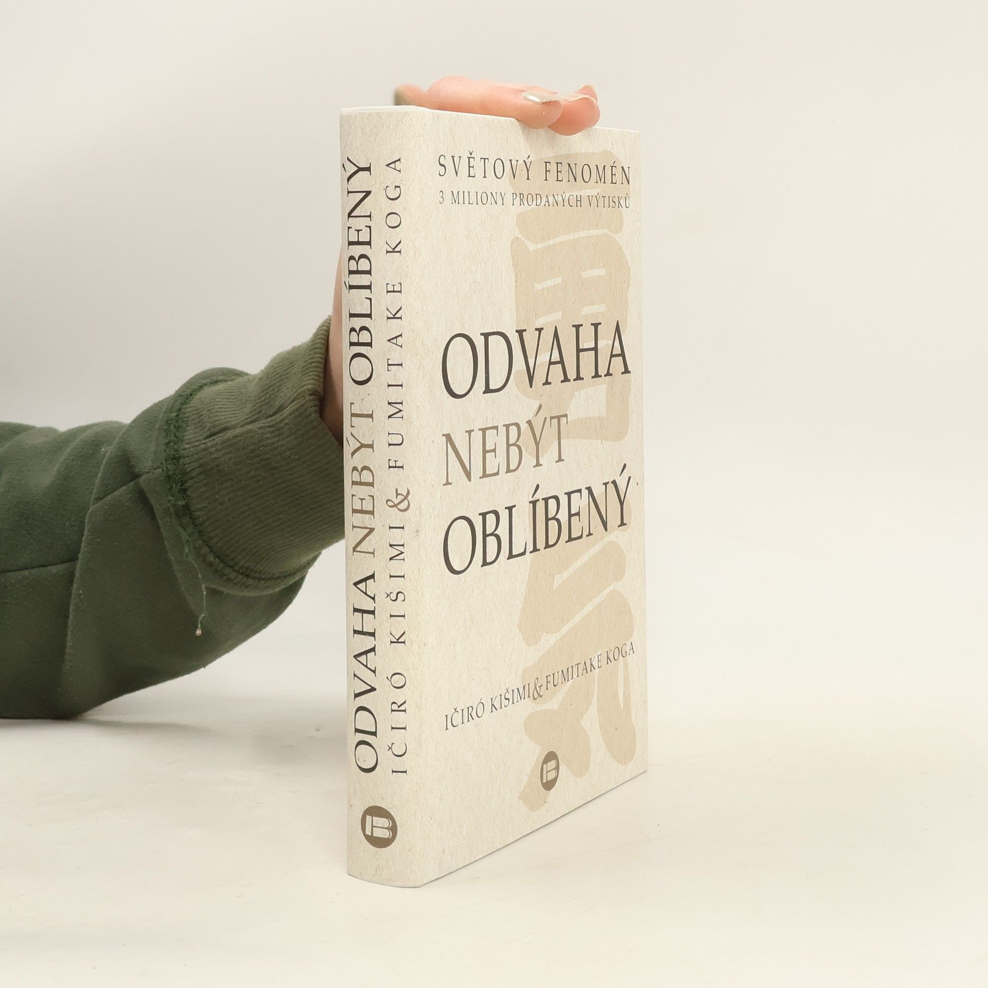 Ičiró Kišimi Odvaha nebýt oblíbený