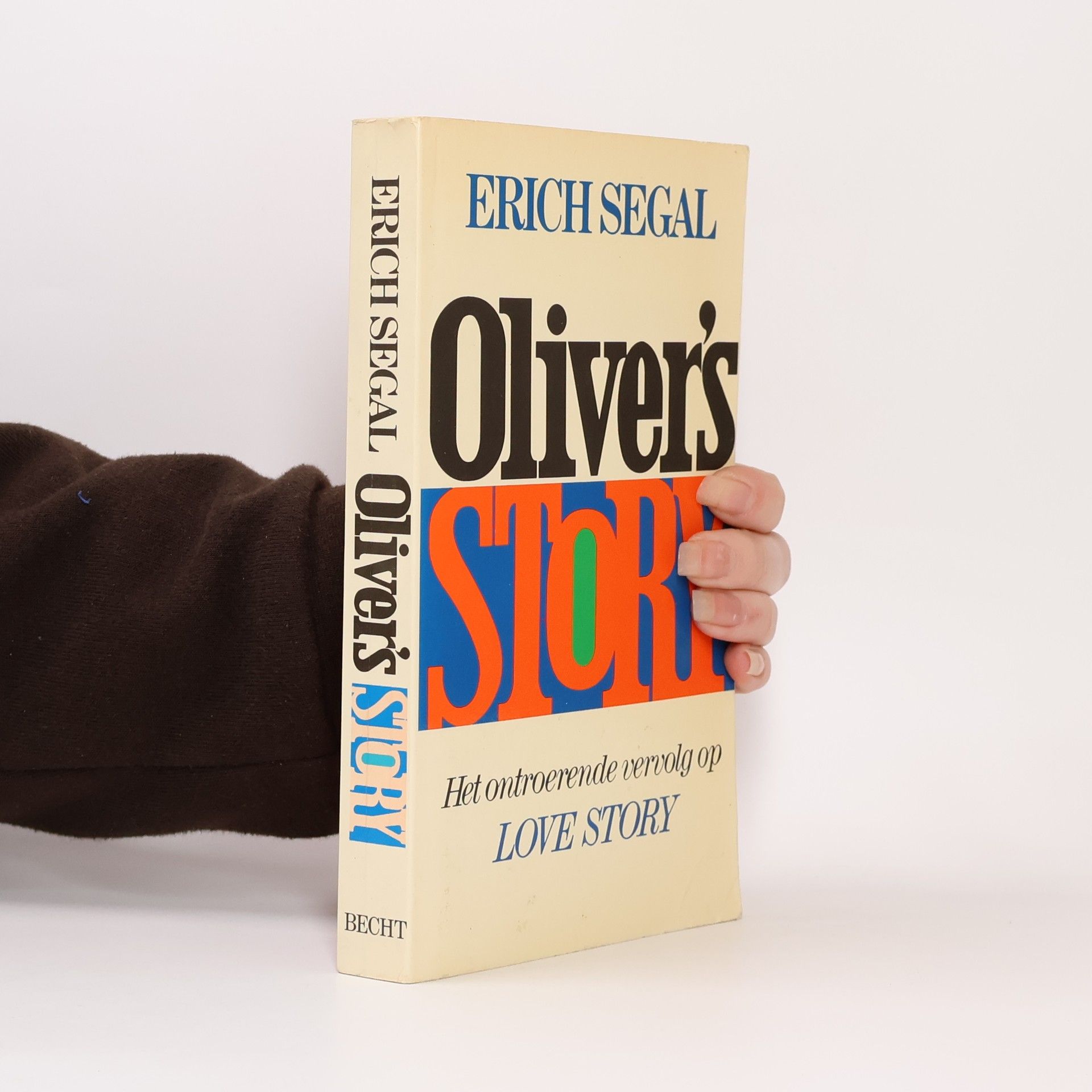 Erich Segal Oliver's Story