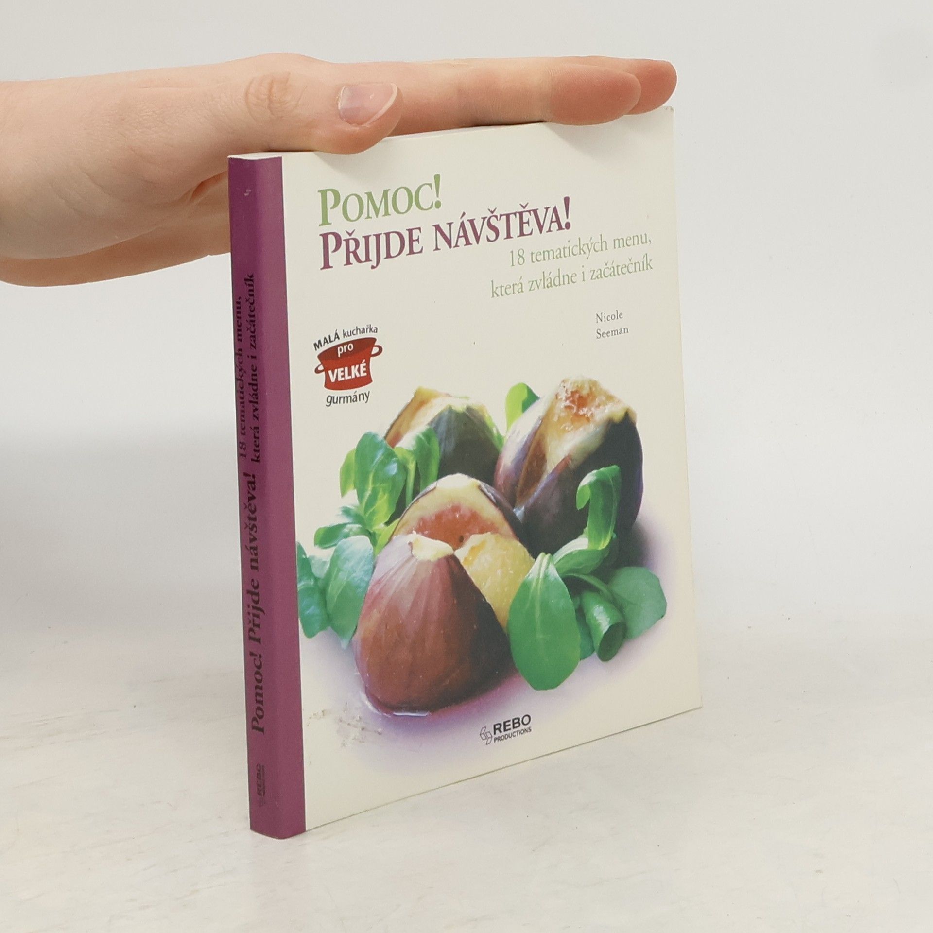 Nicole Seeman Pomoc! Přijde návštěva!