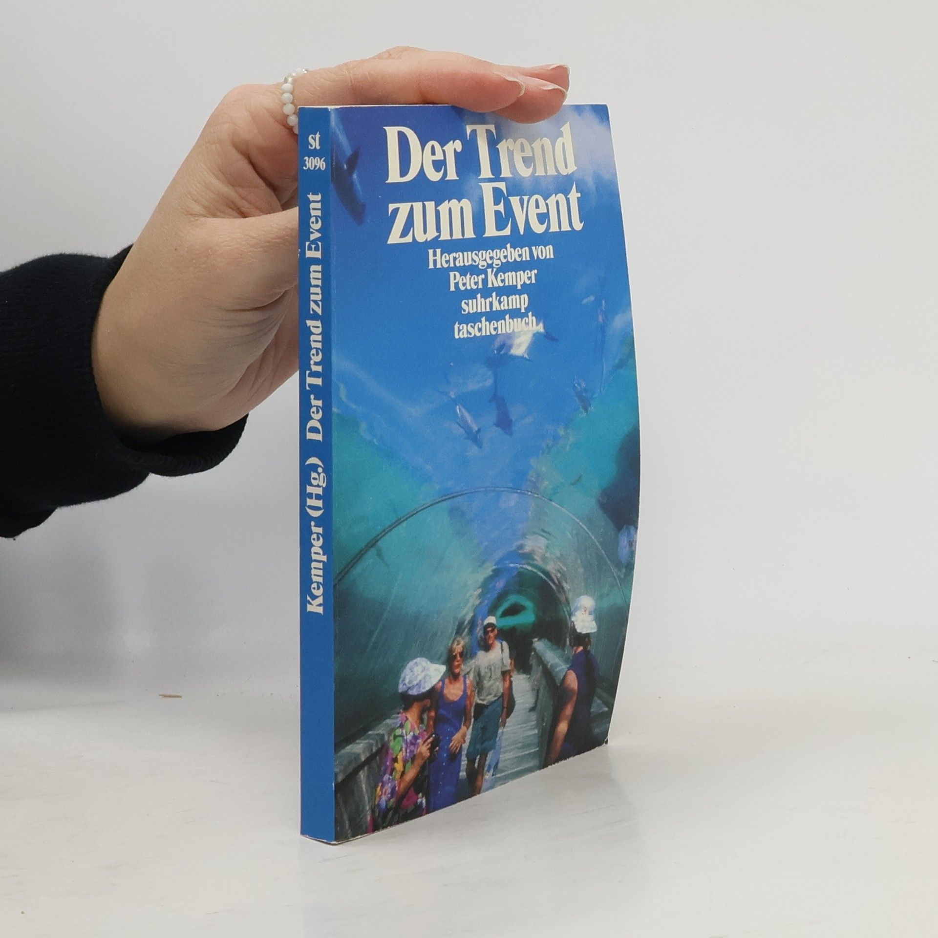 Wulf-Peter Kemper Der Trend zum Event