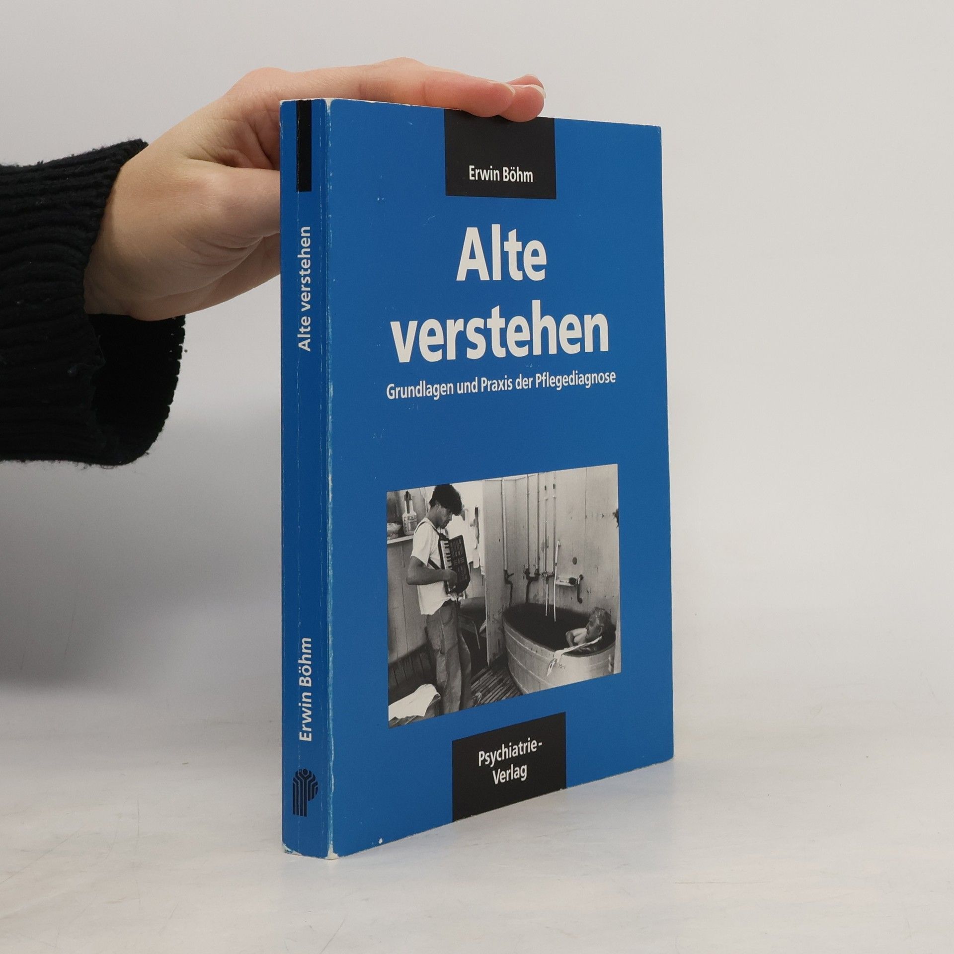 Erwin Böhm Alte verstehen