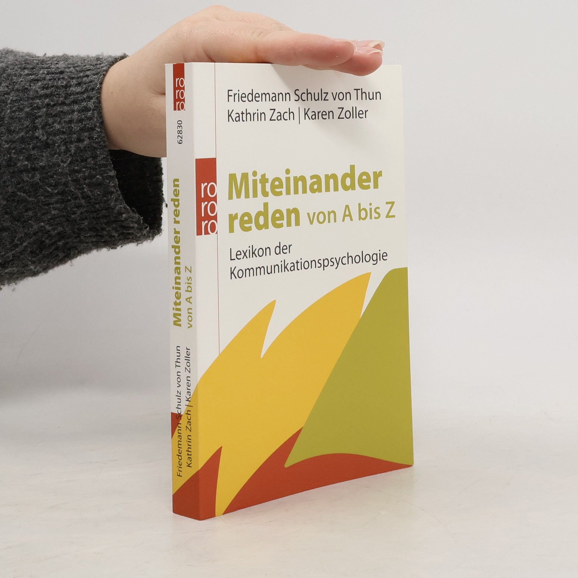 Friedemann Schulz von Thun Miteinander reden von A bis Z