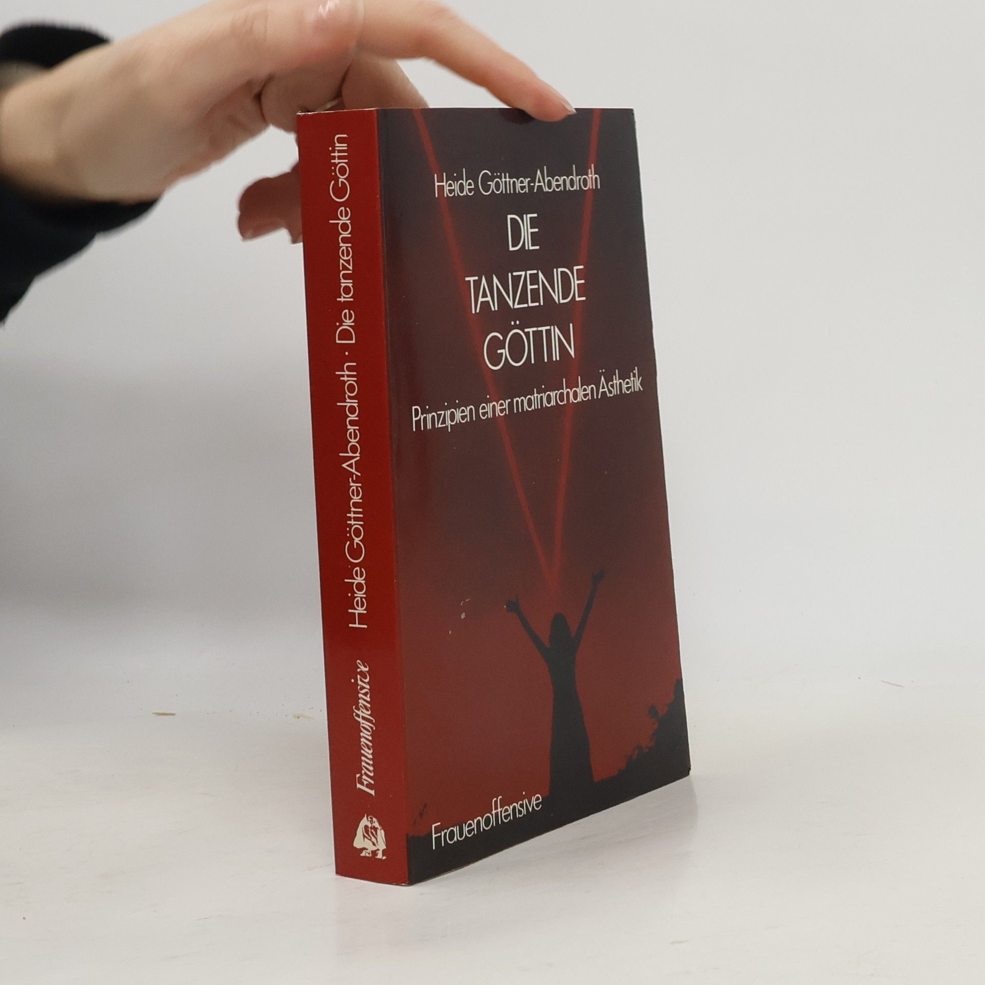 Heide Göttner-Abendroth Die tanzende Göttin