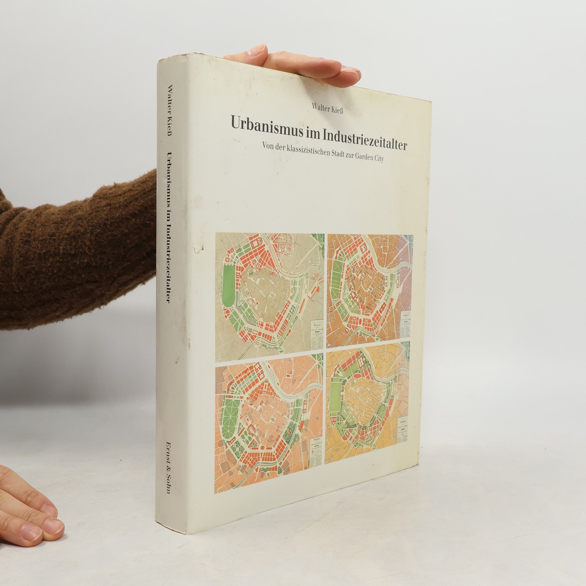 Walter Kiess Urbanismus im Industriezeitalter