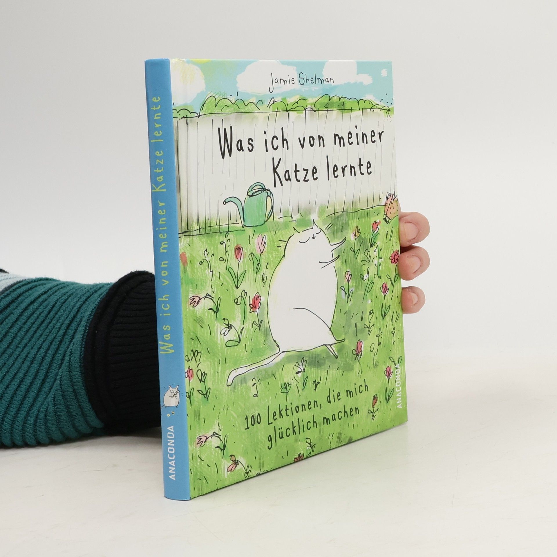 Jamie Shelman Was ich von meiner Katze lernte