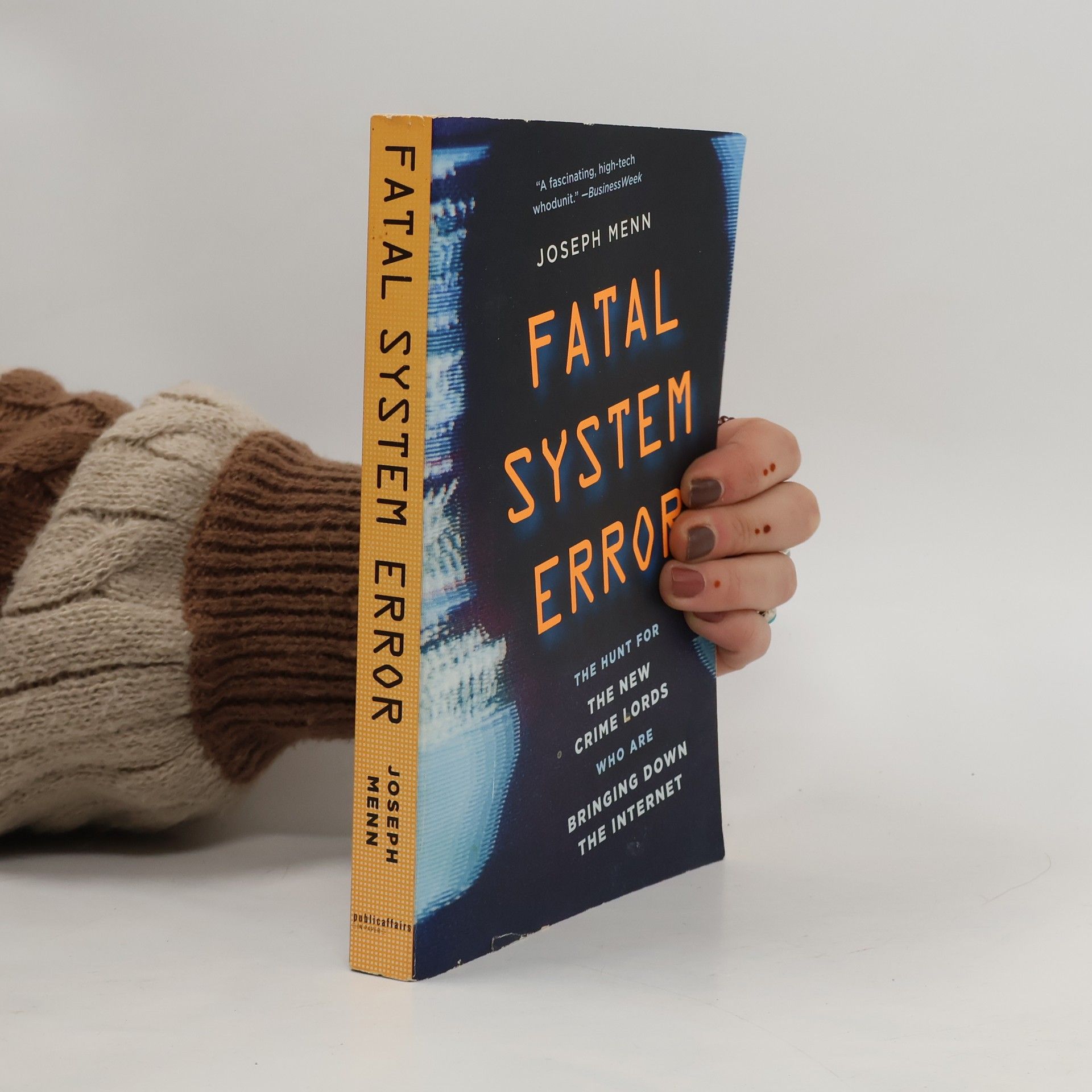 Joseph Menn Fatal System Error