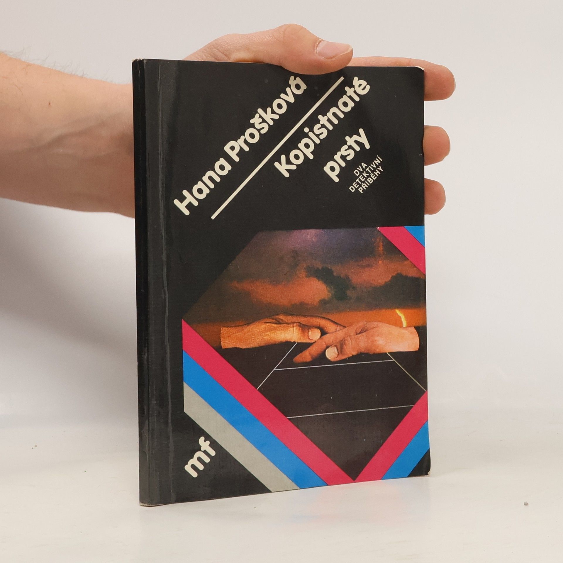 Hana Prošková Kopistnaté prsty