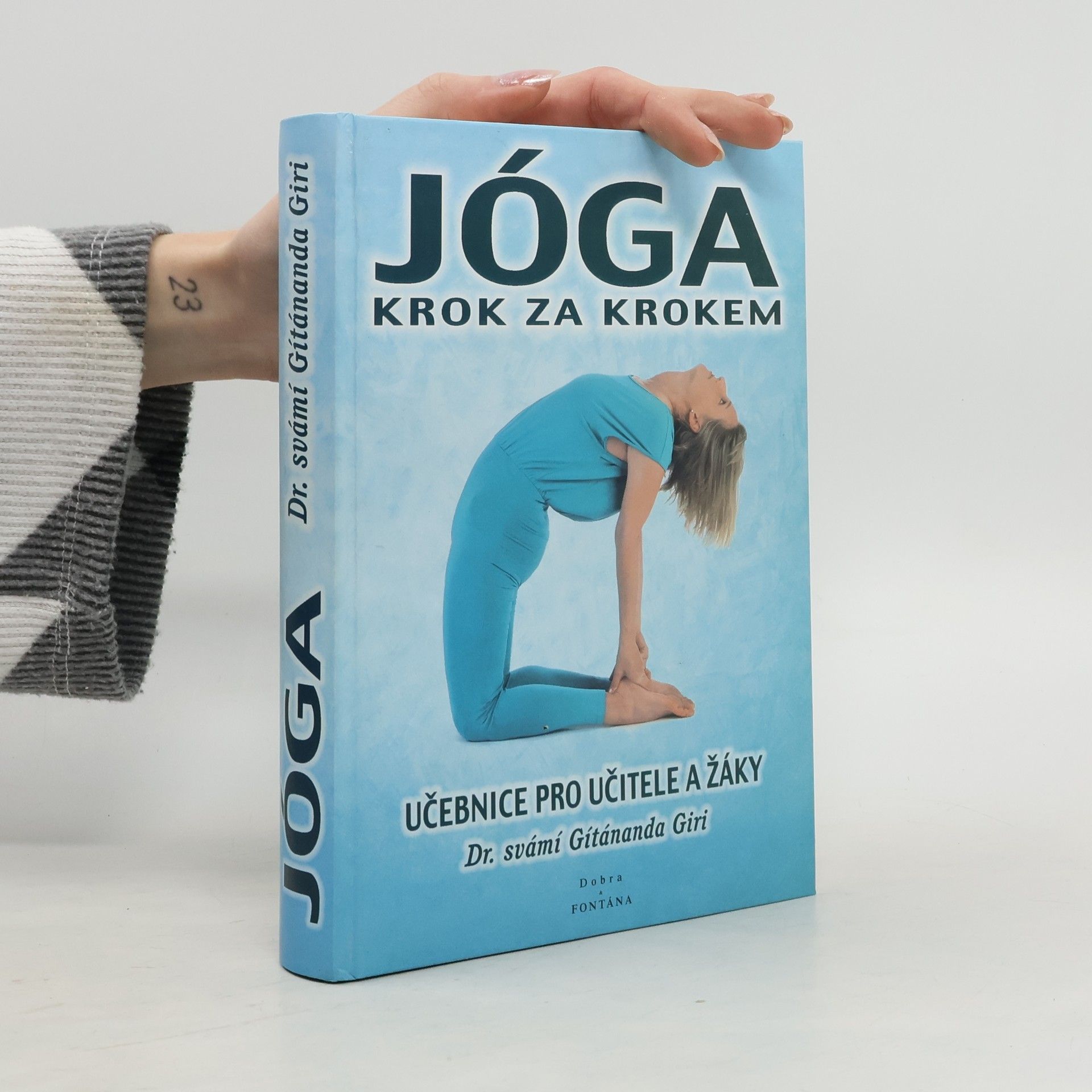 Gítánanda Giri Jóga krok za krokem: učebnice pro učitele a žáky.