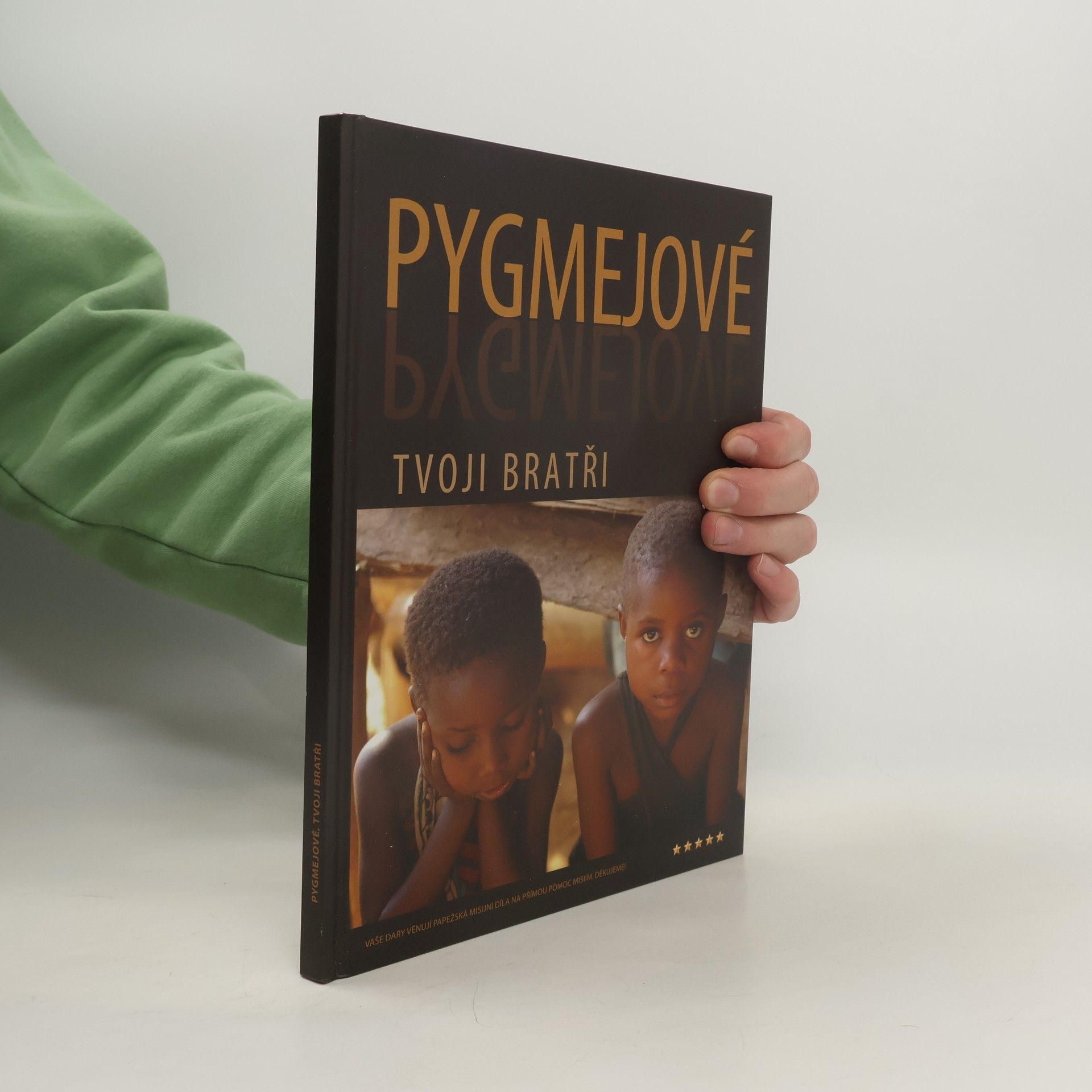 Tomasz Atlas Pygmejové. Tvoji bratři