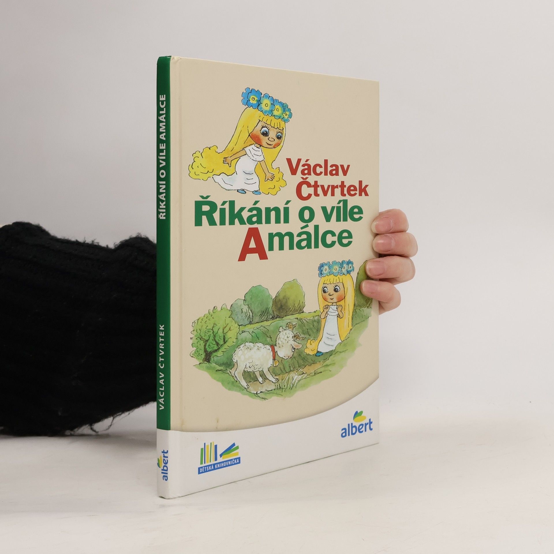 Václav Čtvrtek Říkání o víle Amálce