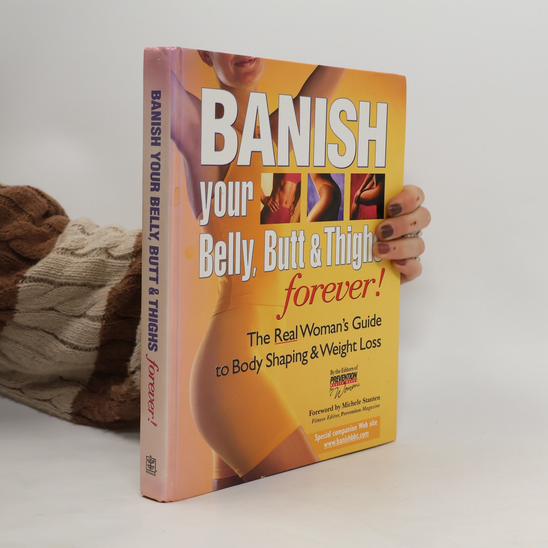 Banish Your Belly, Butt and Thighs Forever!