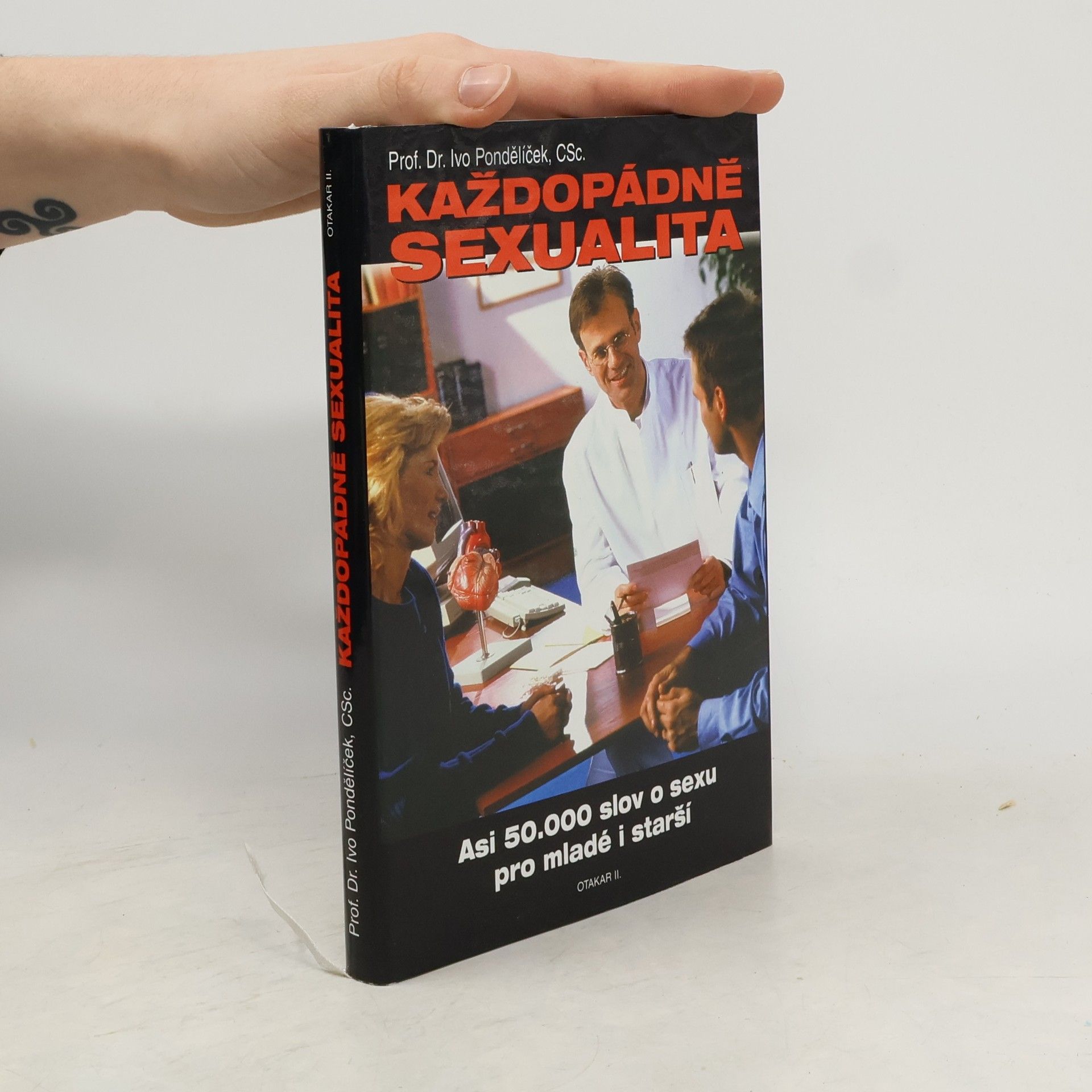 Každopádně sexualita. Asi 50 tisíc slov o sexu pro mladé i starší