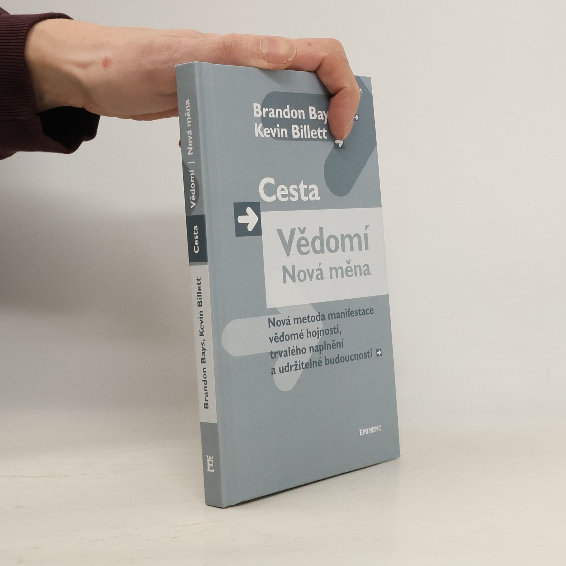 Cesta, vědomí, nová měna