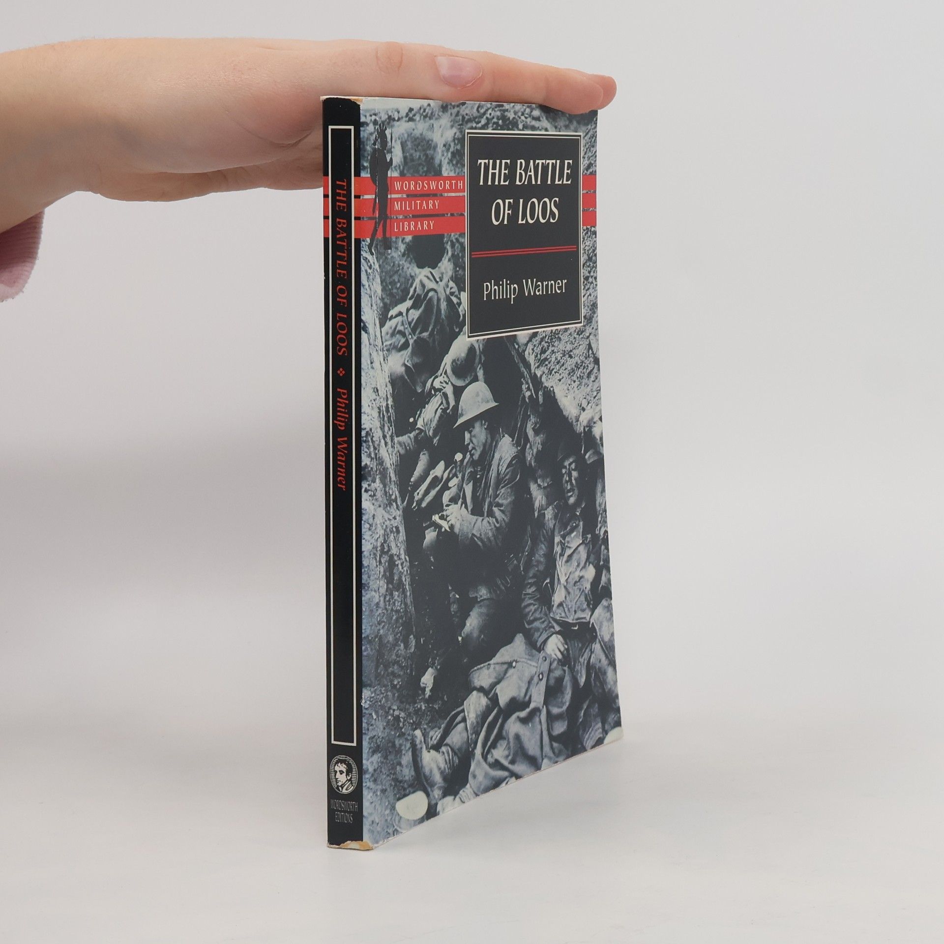 Philip Warner Wordsworth Military Library: The Battle of Loos