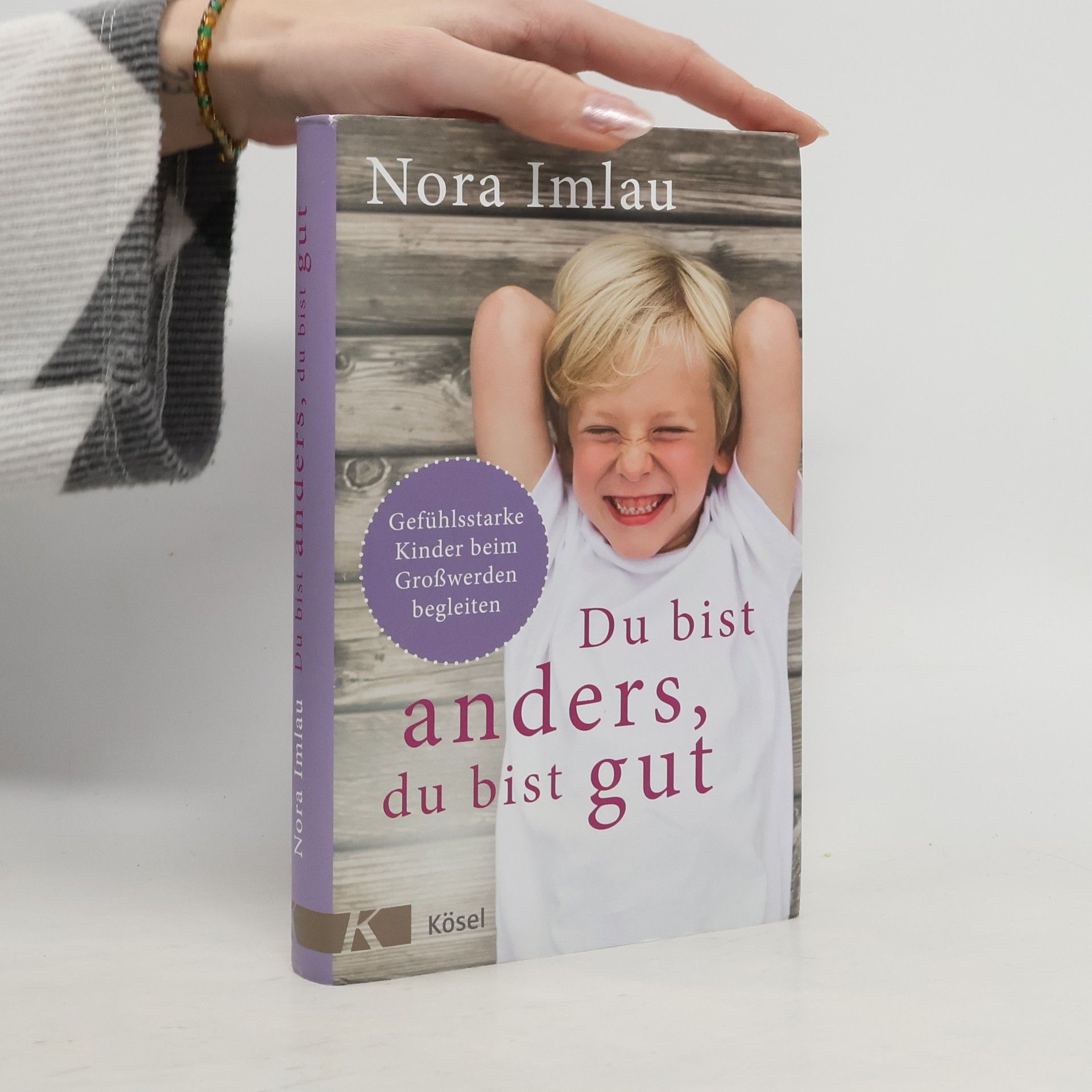 Nora Imlau Du bist anders, du bist gut