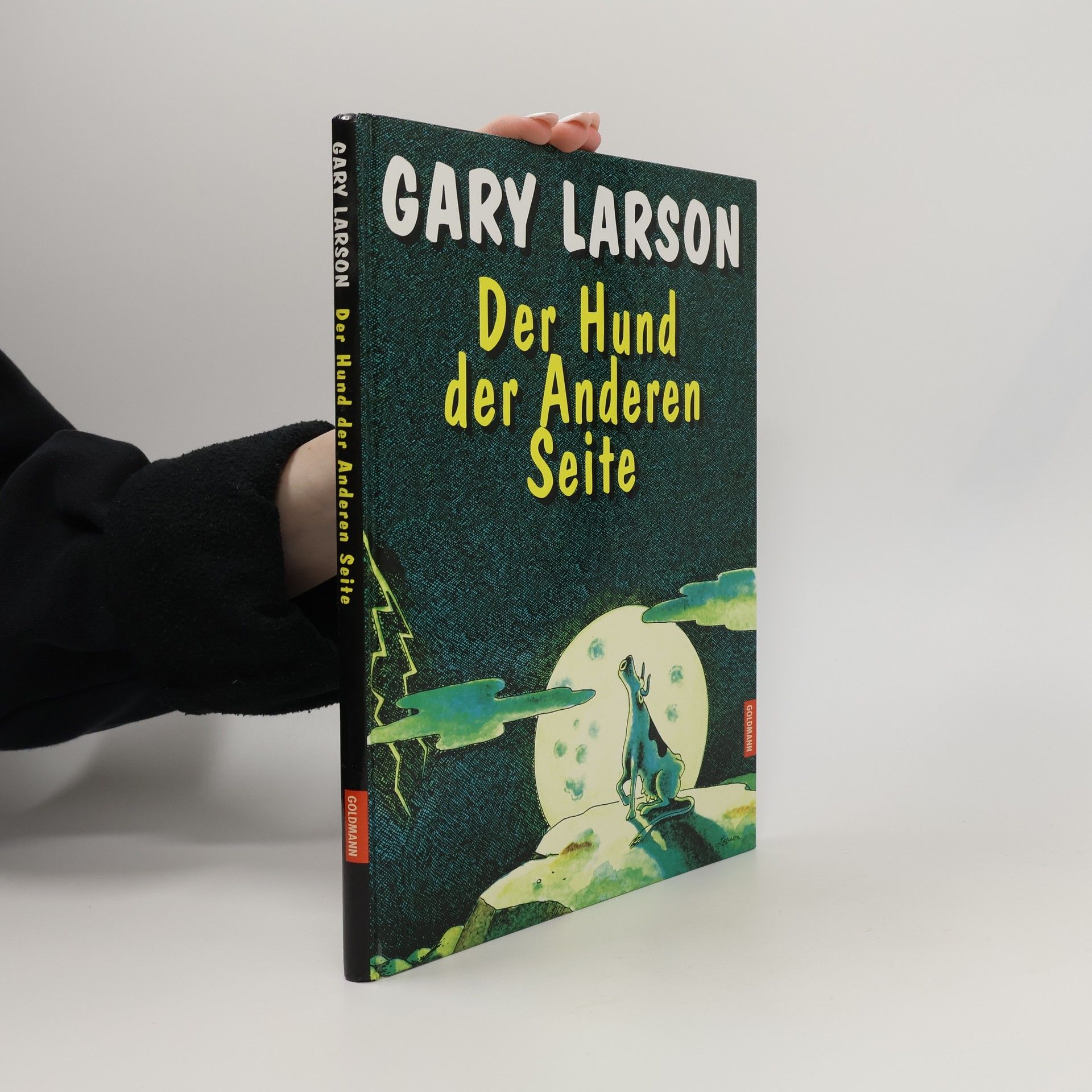 Gary Larson Der Hund der anderen Seite