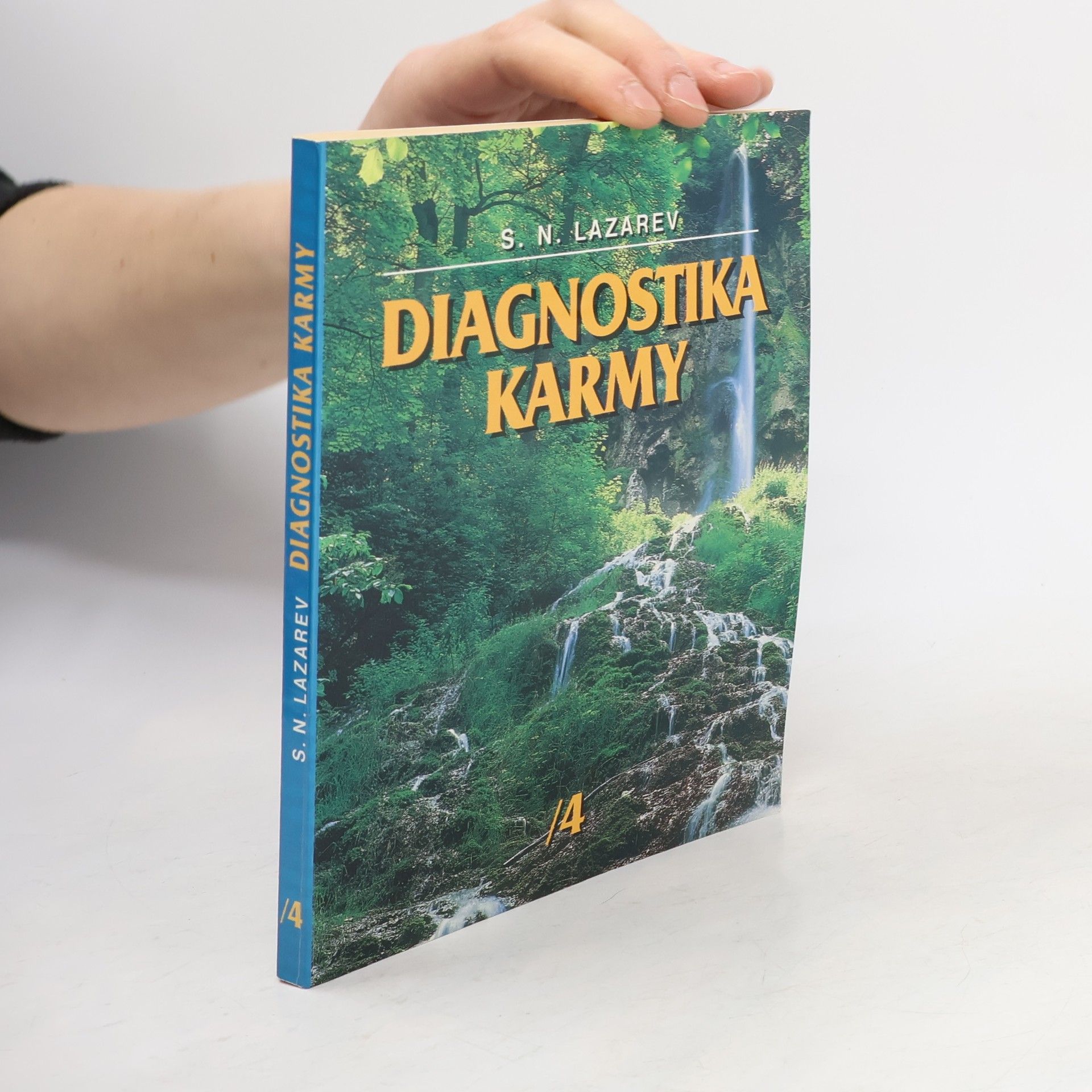 Sergej Nikolajevič Lazarev Diagnostika karmy 4