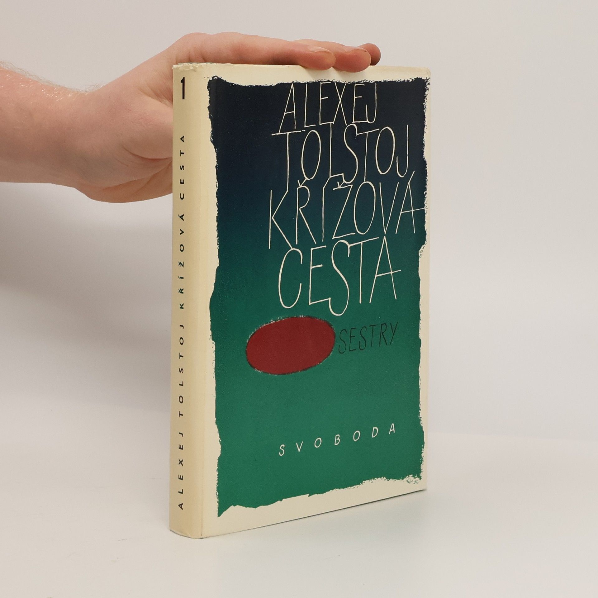 Aleksey Tolstoy Křížová cesta. Sestry. 1. díl