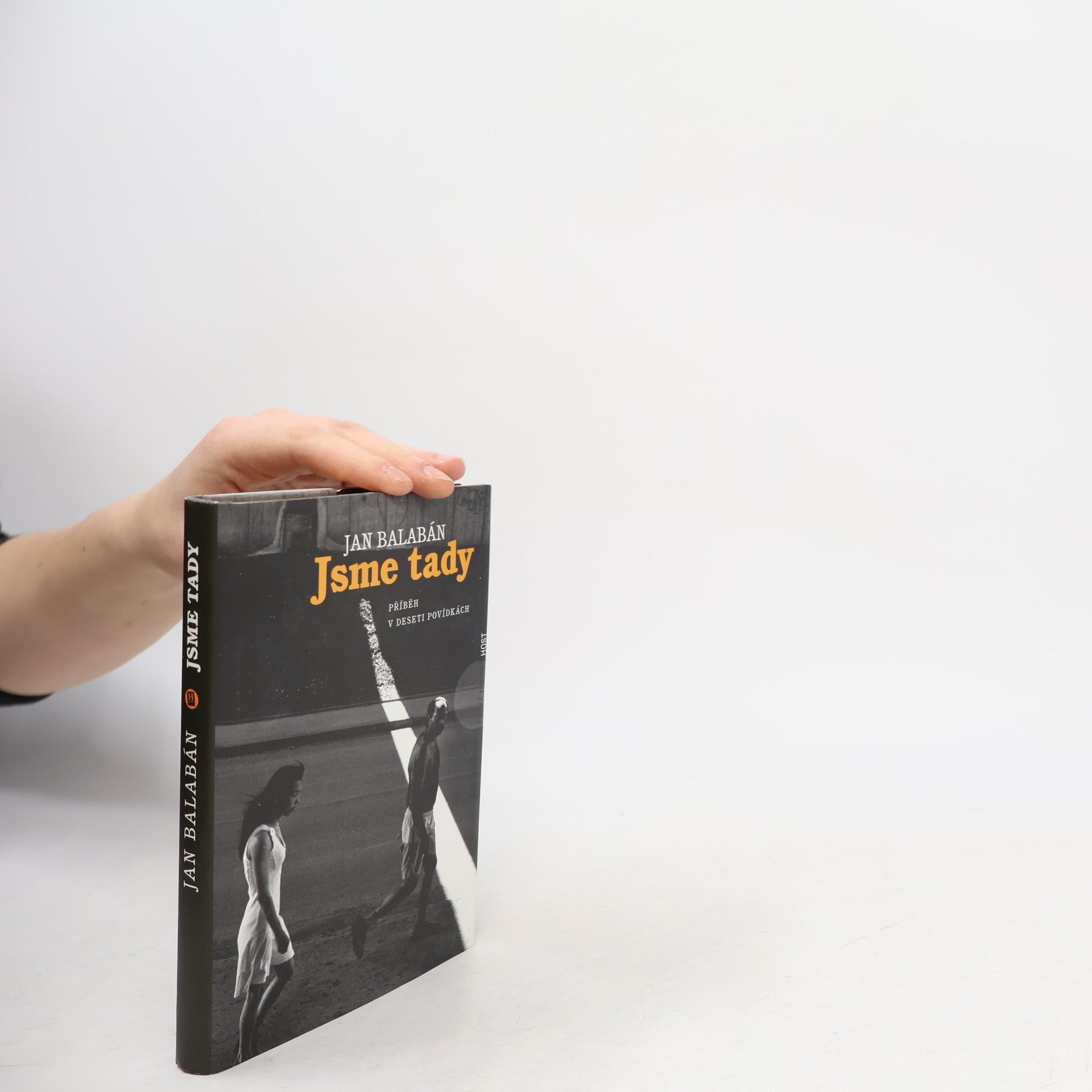 Jan Balabán Jsme tady. Příběh v deseti povídkách
