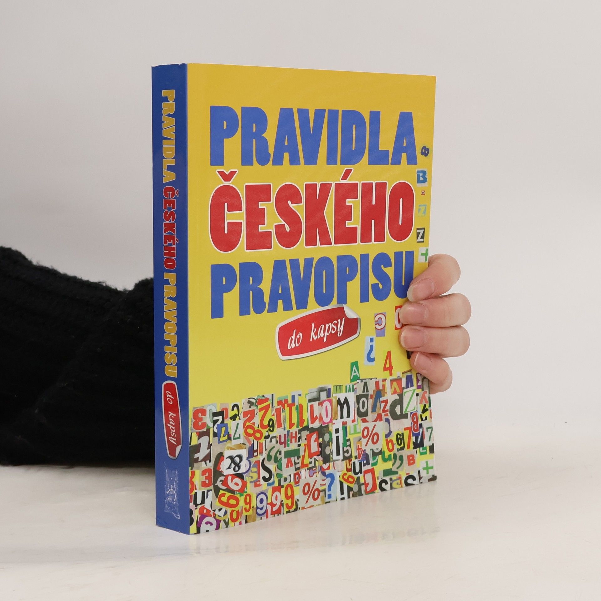 Various authors Pravidla českého pravopisu do kapsy