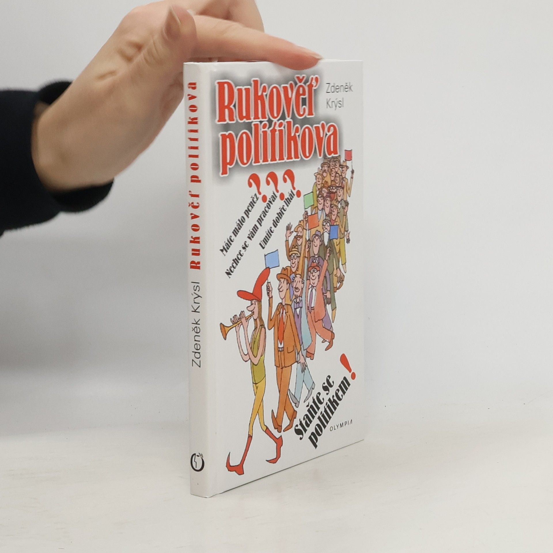 Zdeněk Krýsl Rukověť politikova