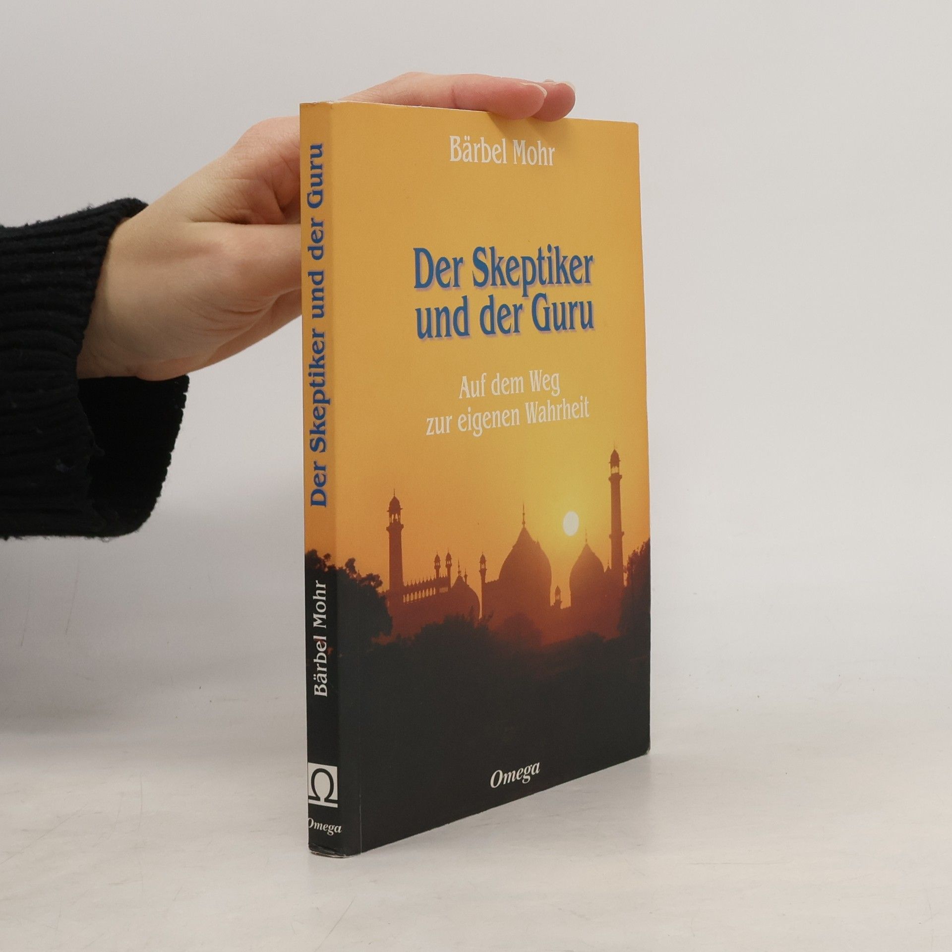 Bärbel Mohr Der Skeptiker und der Guru