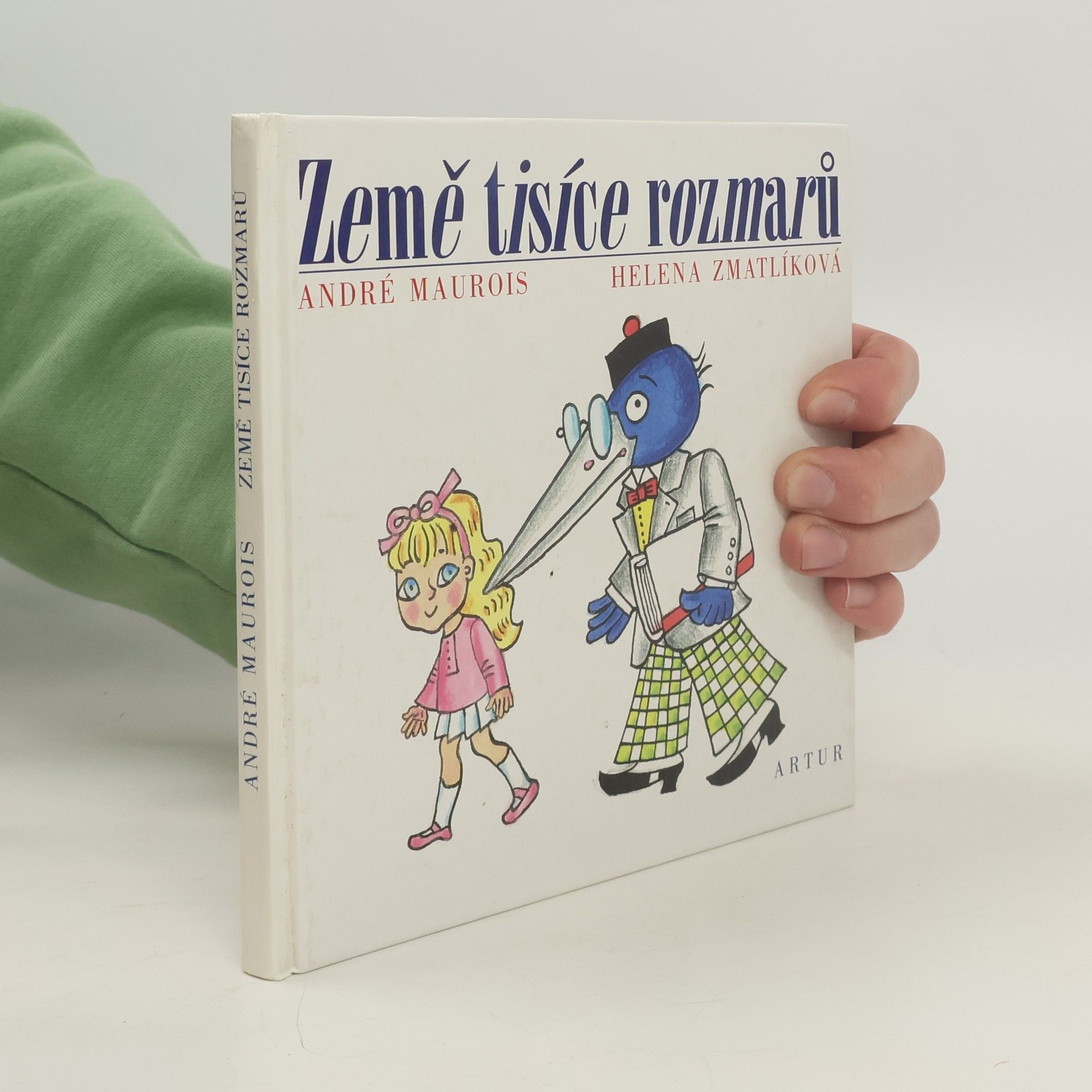 André Maurois Země tisíce rozmarů