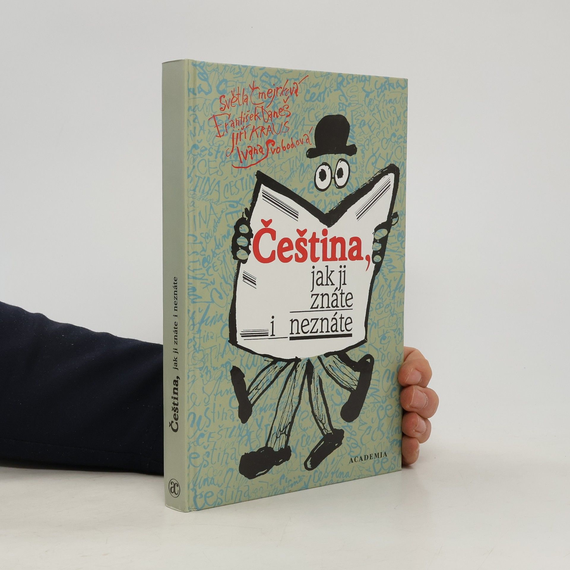 Světla Čmejrková Čeština, jak ji znáte i neznáte