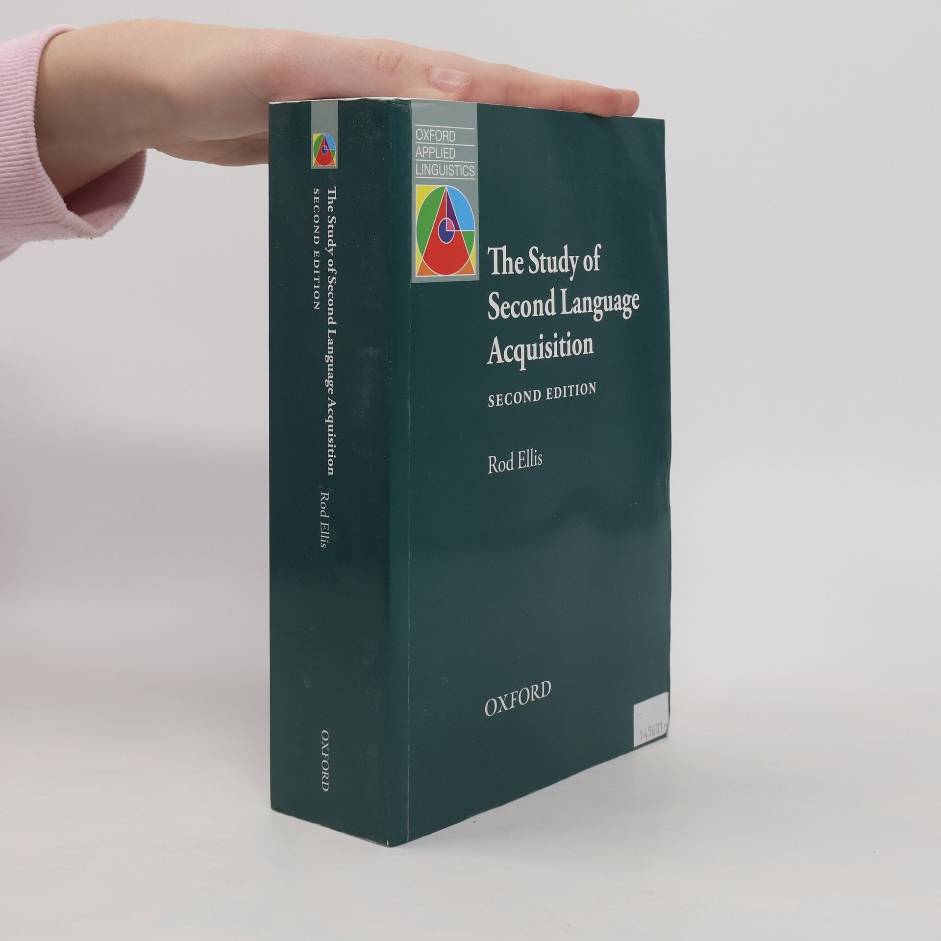Rod Ellis Oxford Applied Linguistics: The Study of Second Language Acquisition