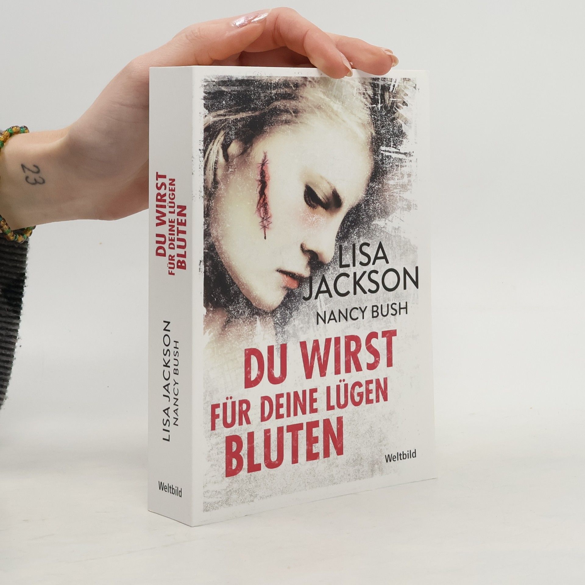Lisa Jackson Du wirst für deine Lügen bluten