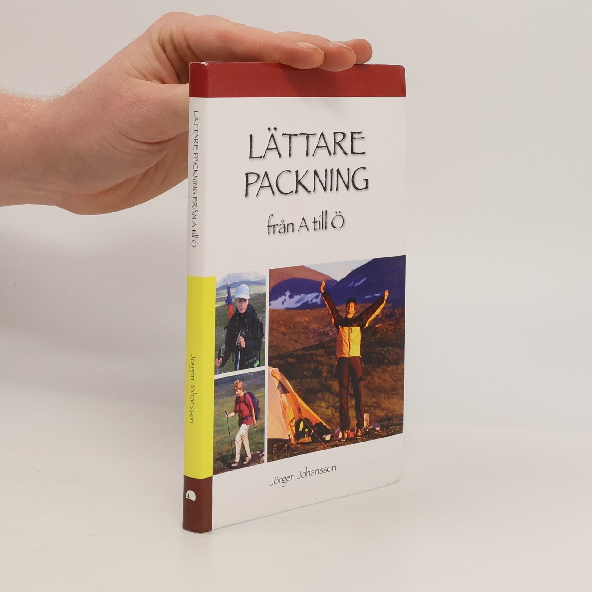 Jorgen Johansson Lättare packning från A till Ö