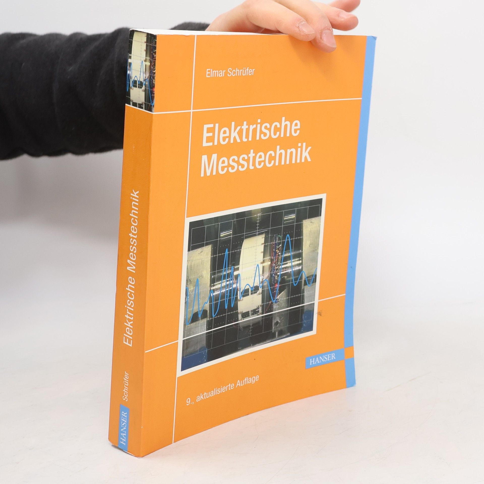 Elmar Schrüfer Elektrische Messtechnik: aktualisierte Auflage