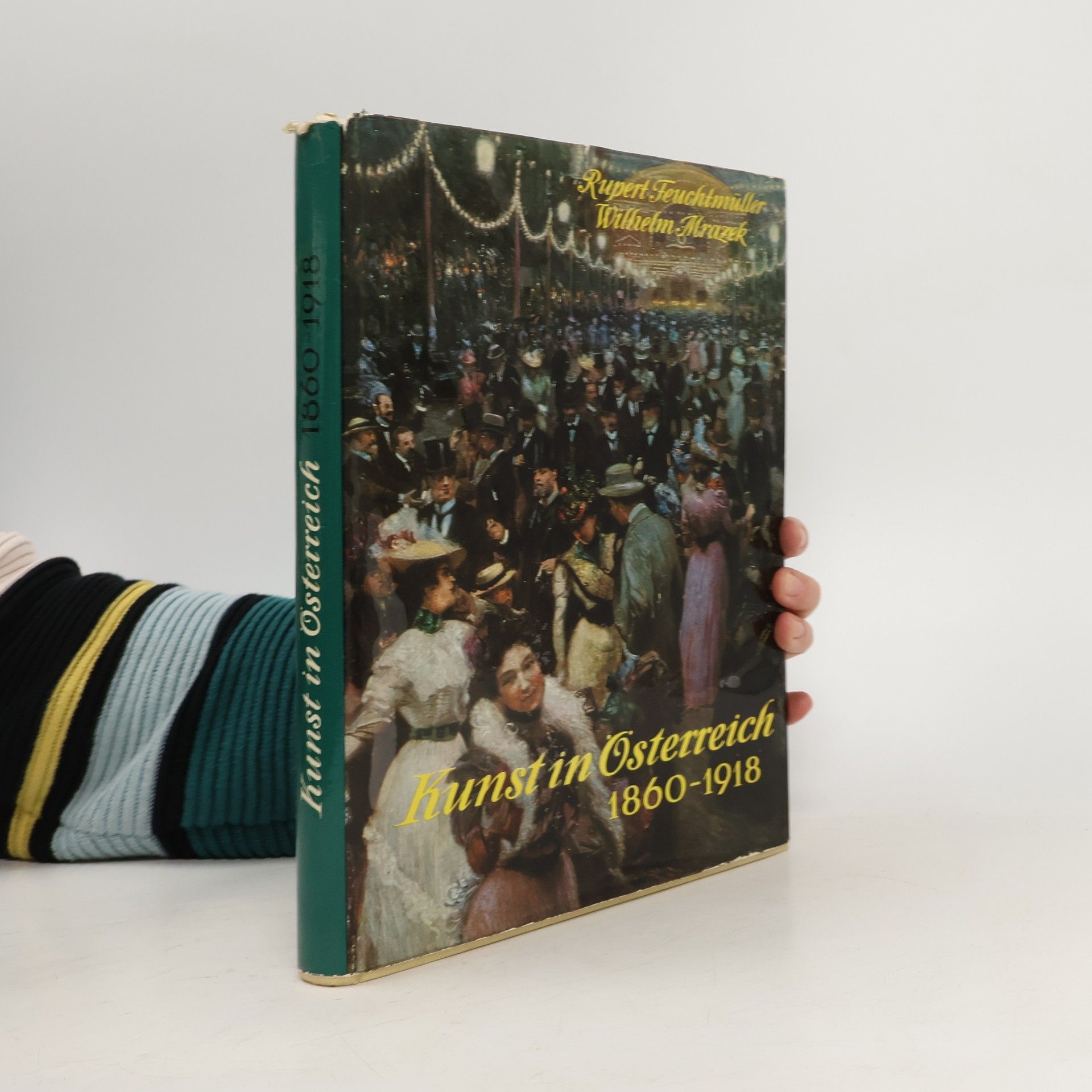 Kunst in Österreich 1860 -1918