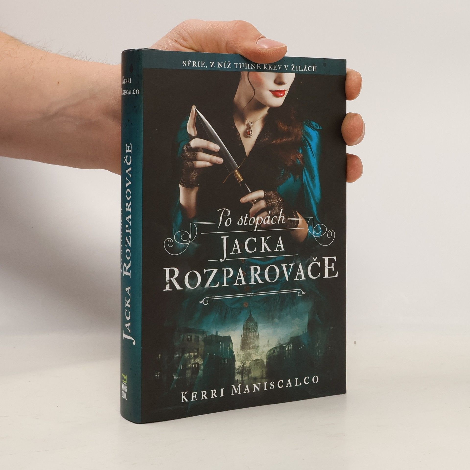 Kerri Maniscalco Po stopách Jacka Rozparovače