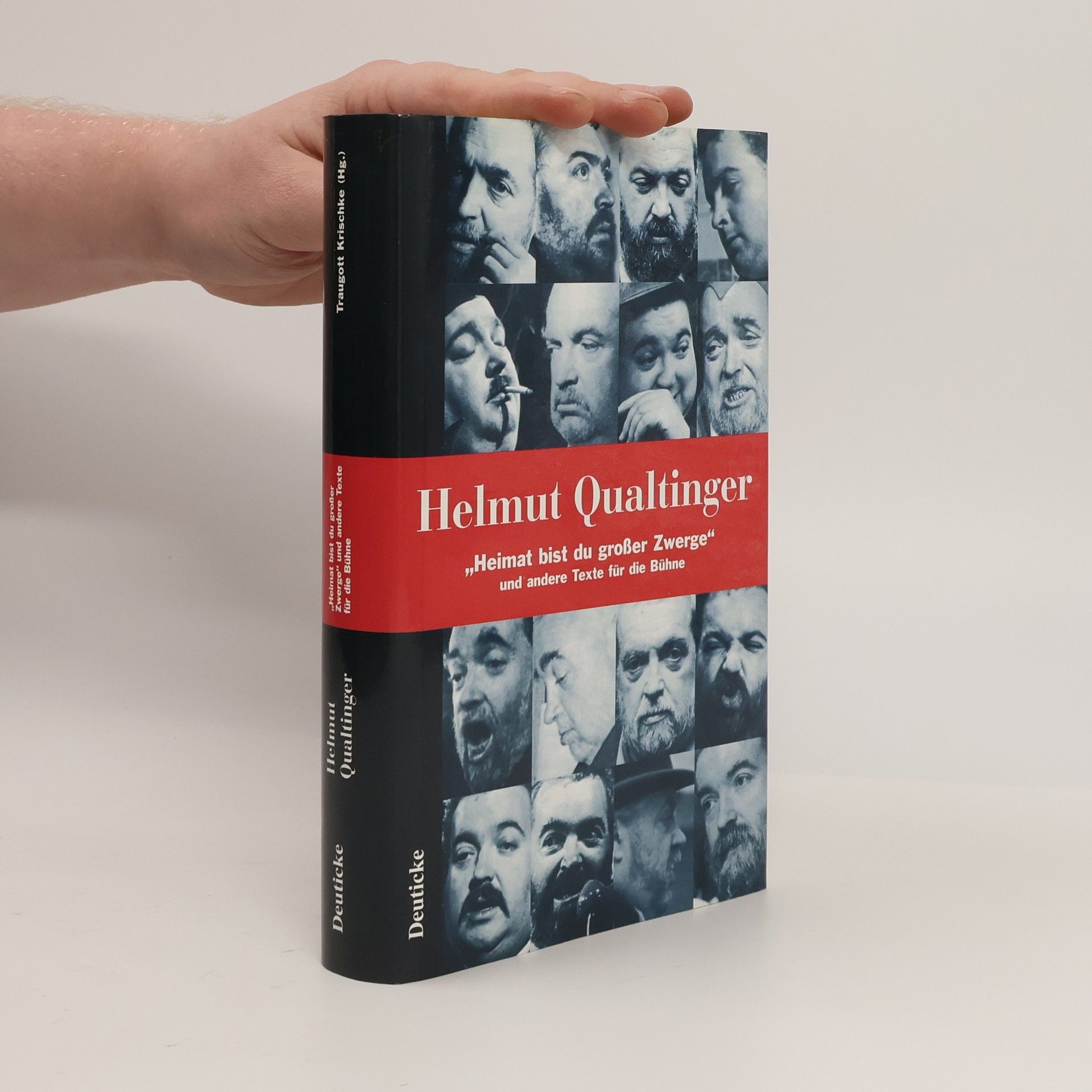 Helmut Qualtinger "Heimat bist du großer Zwerge" und andere Texte für die Bühne