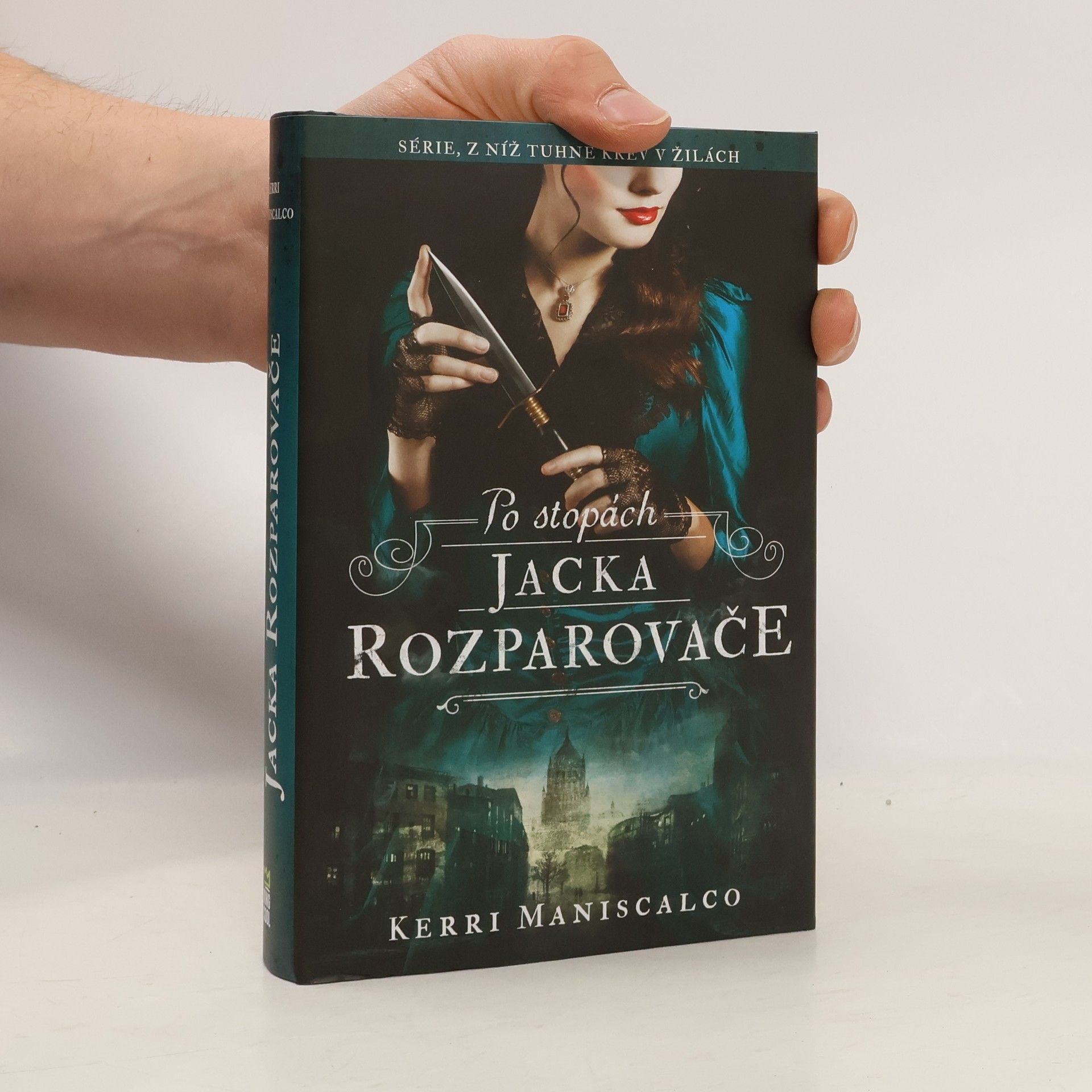 Kerri Maniscalco Po stopách Jacka Rozparovače