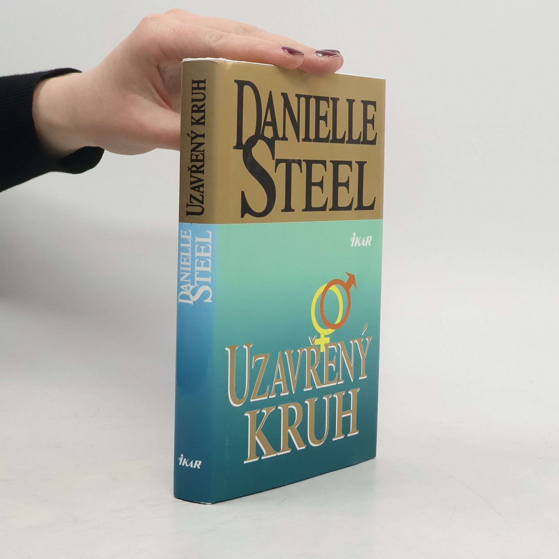 Danielle Steelová Uzavřený kruh