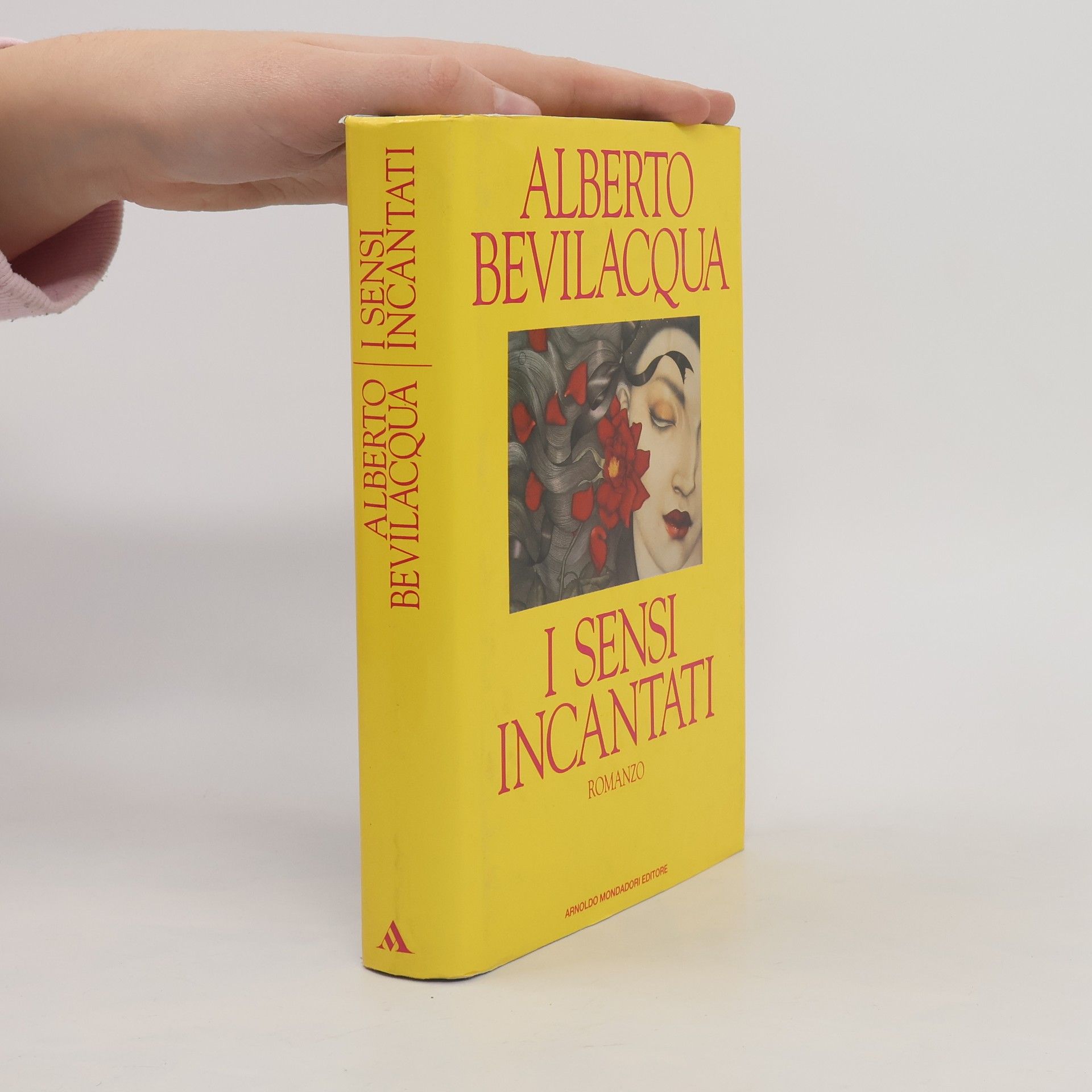 Alberto Bevilacqua I sensi incantati