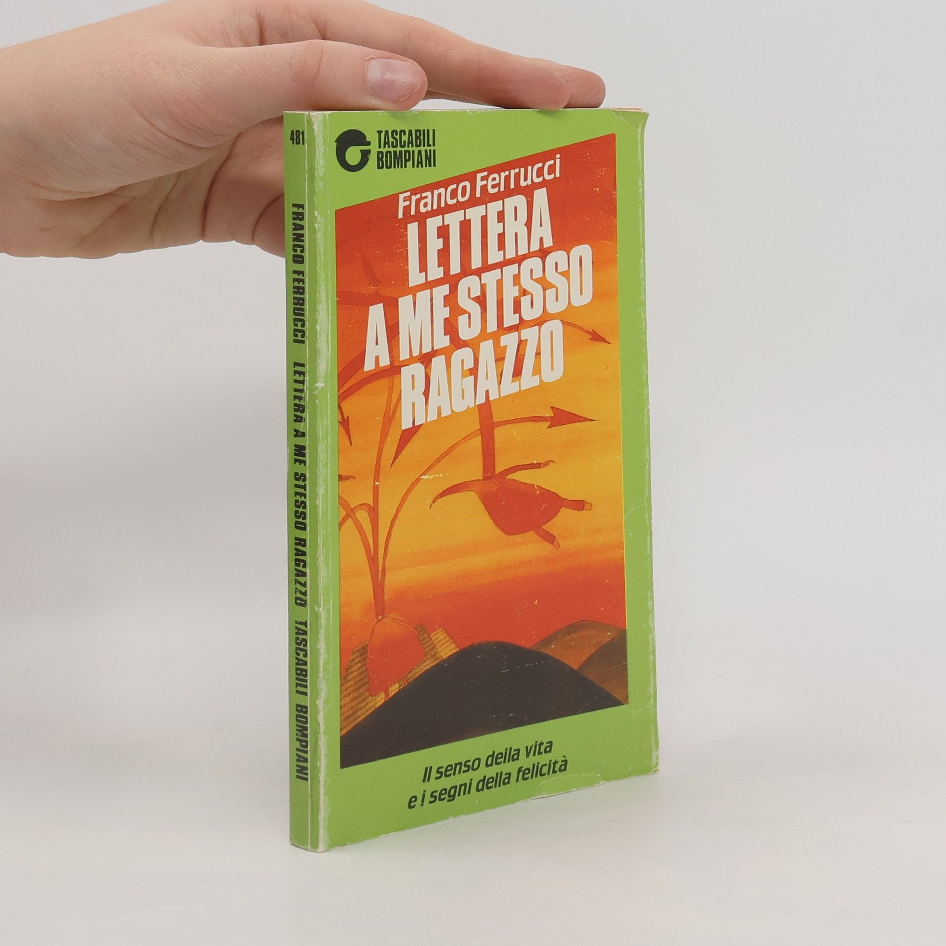 Tascabili - 481: Lettera a me stesso ragazzo