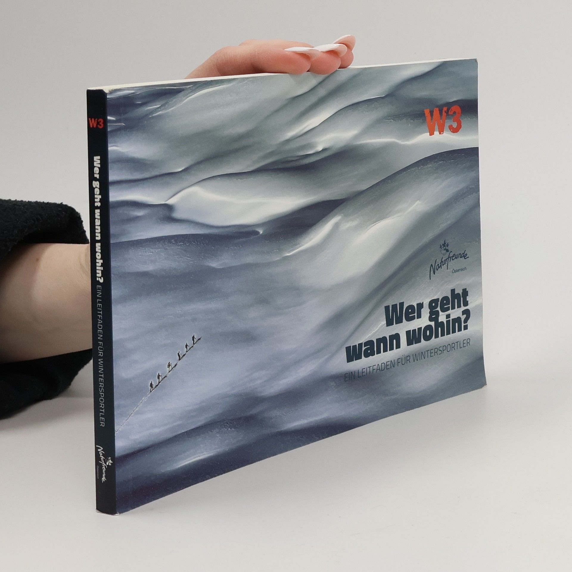 Kolektiv autorů Wer geht wann wohin? Ein Leitfaden für Wintersportler