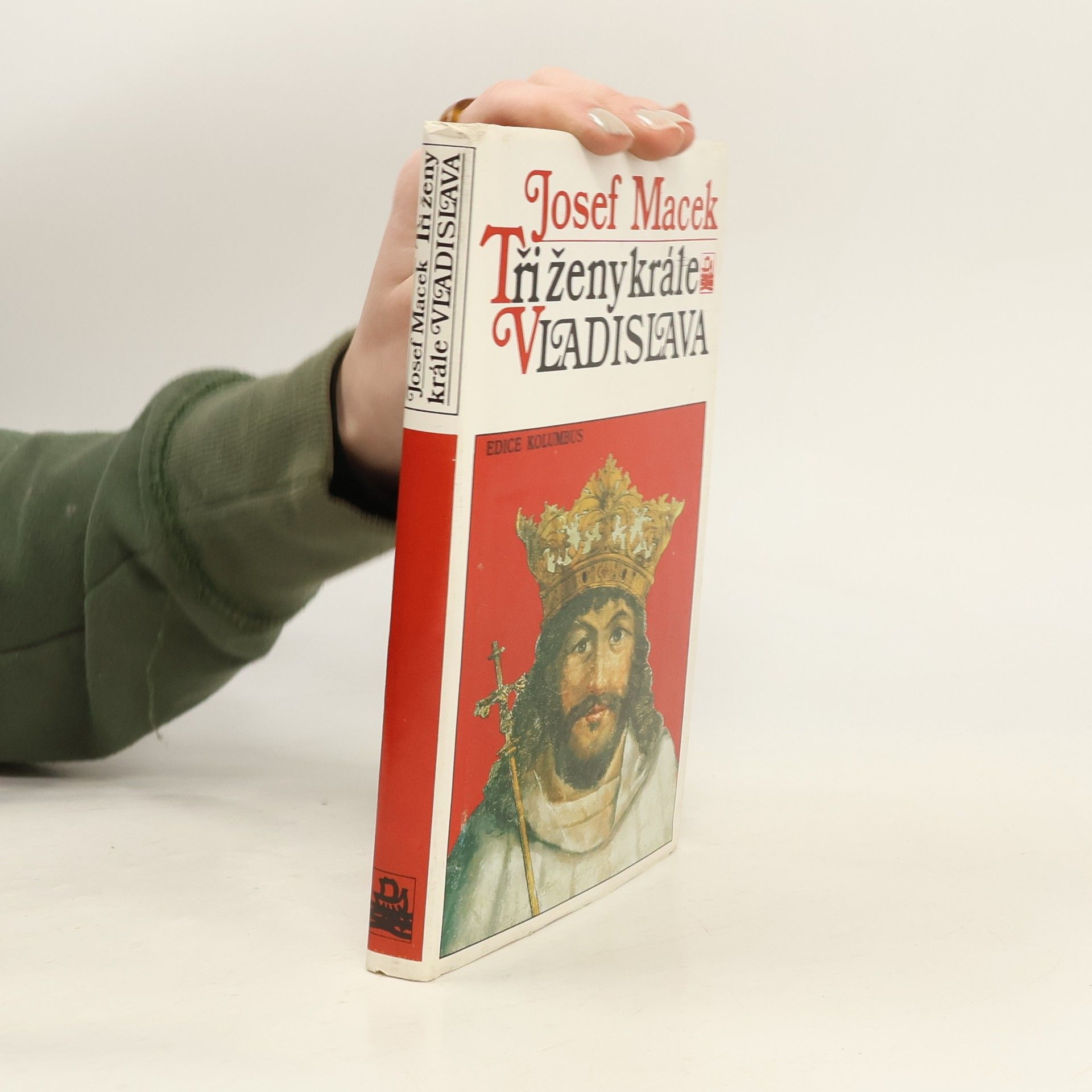 Josef Macek Tři ženy krále Vladislava