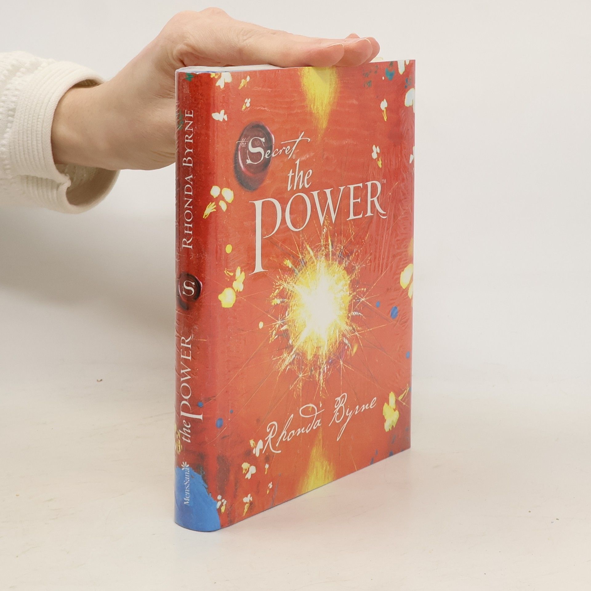 Rhonda Byrne The Secret. The Power