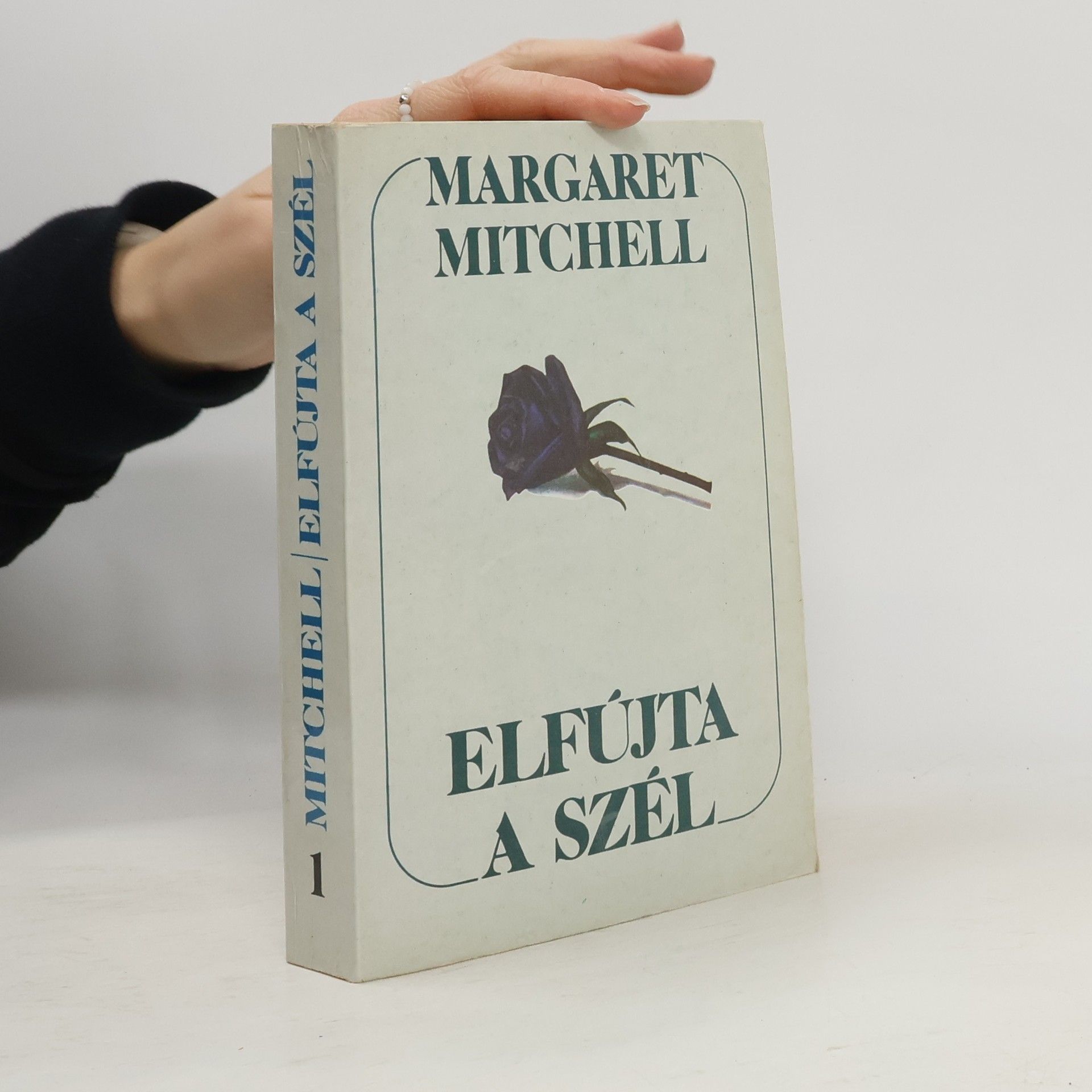 Margaret Mitchell Elfújta a szél 1