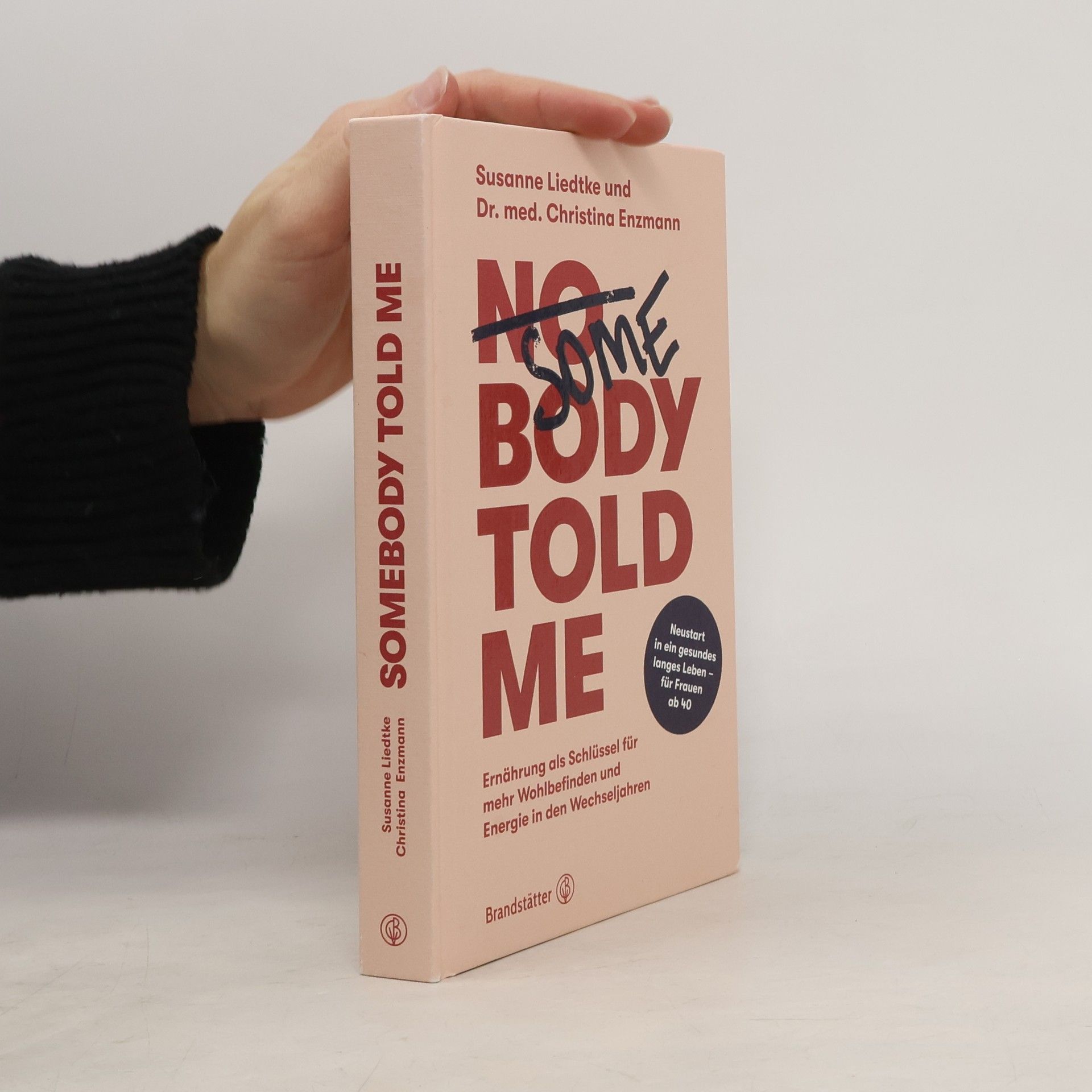 Susanne Liedtke Somebody told me