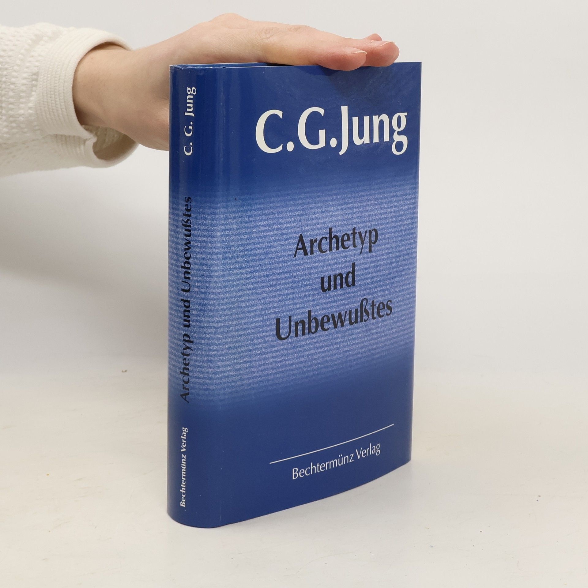 Carl Gustav Jung Archetyp und Unbewußtes