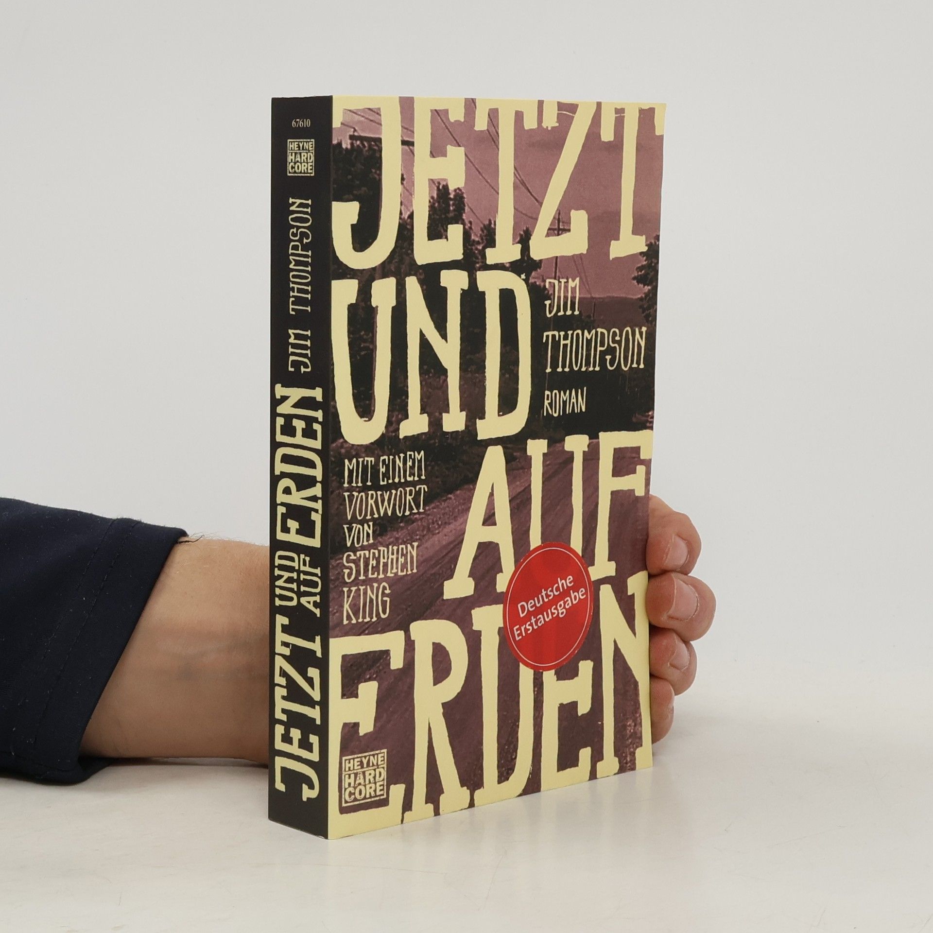 Jim Thompson Jetzt und auf Erden