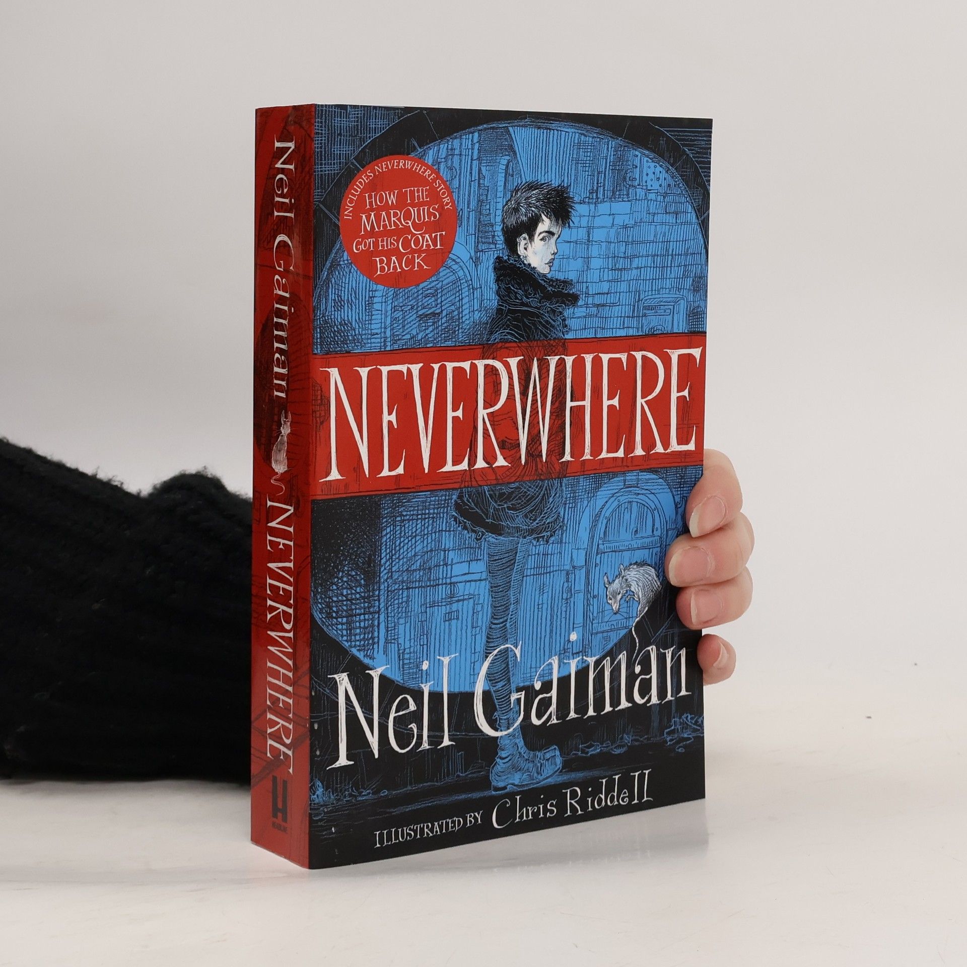 Neil Gaiman Neverwhere : the author's preferred text
