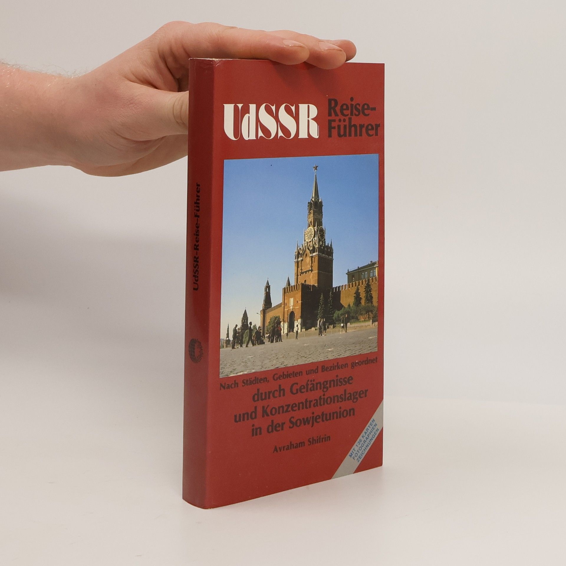 Avraam Isaakovič Šifrin UdSSR Reiseführer durch Gafängnisse und Konzentrationslager in der Sowjetunion
