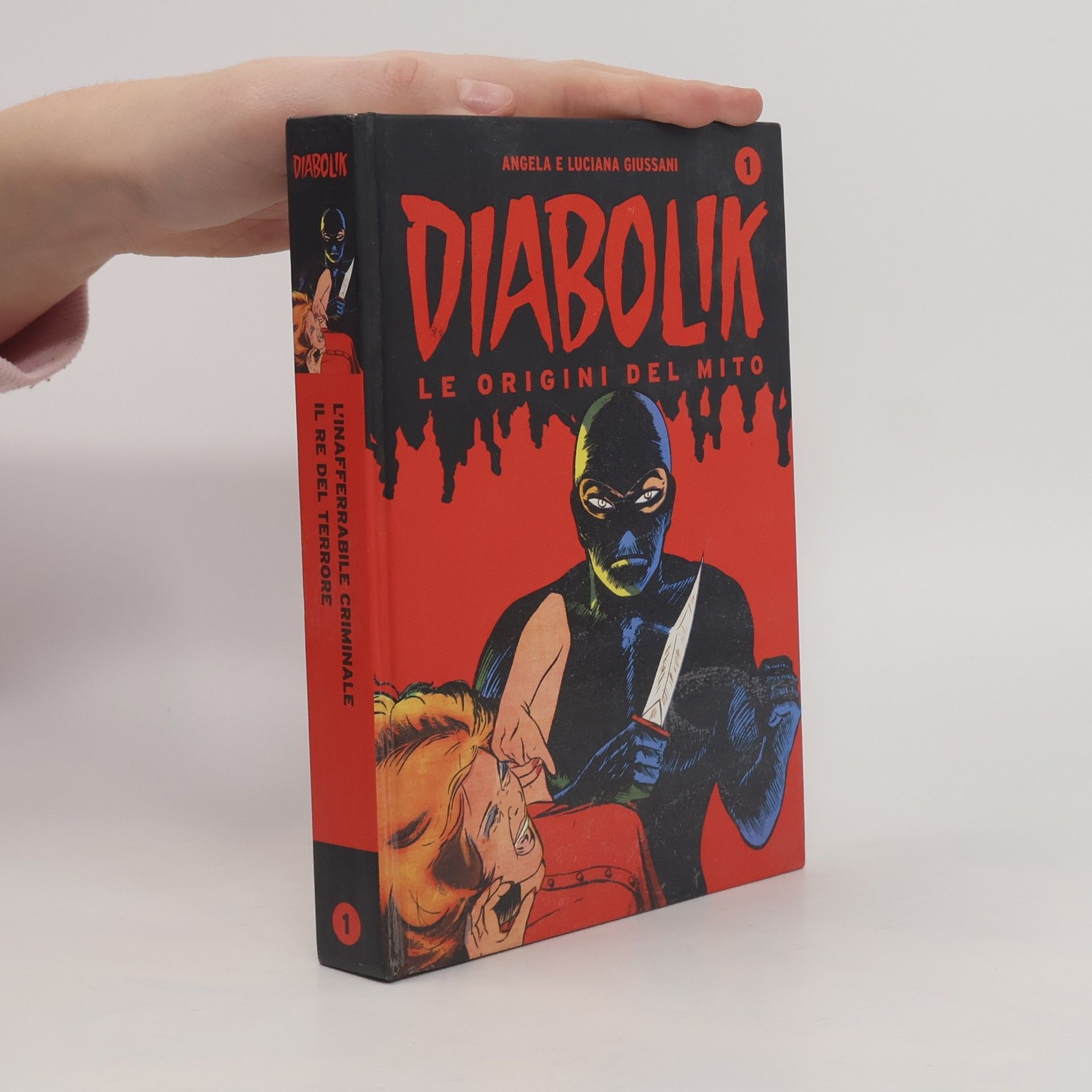 Angela e Luciana Giussani Diabolik: Le origini del mito 1